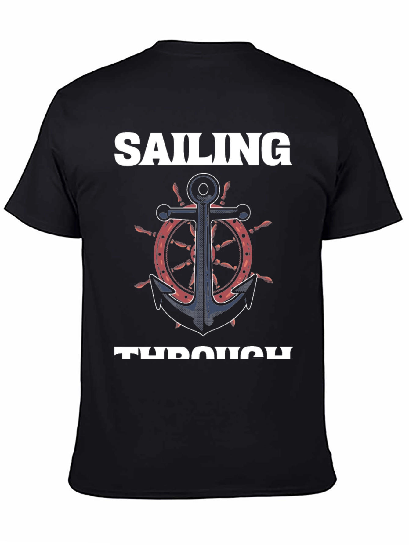 Sailing Through Anchor T-Shirt