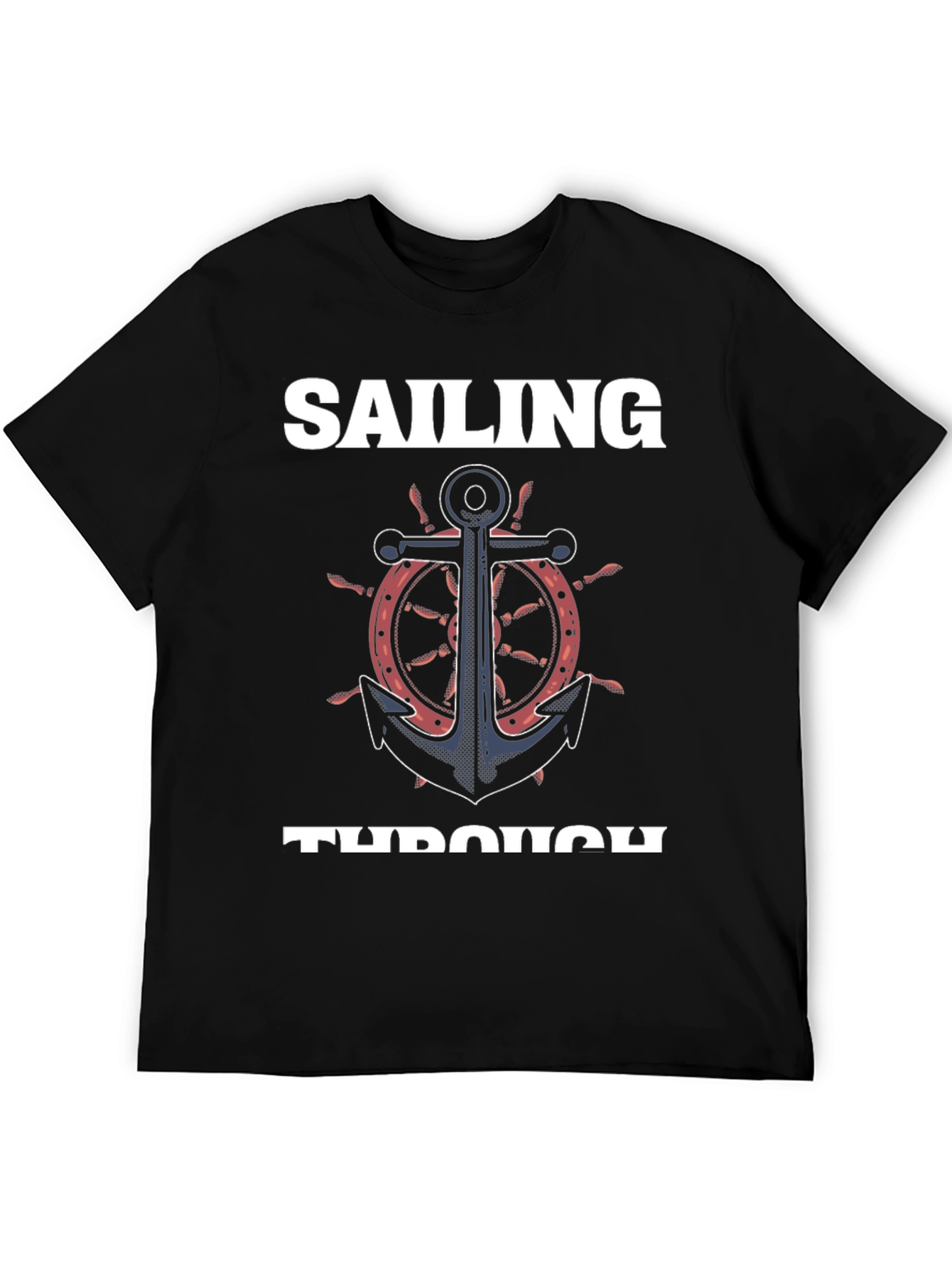 Sailing Through Anchor T-Shirt
