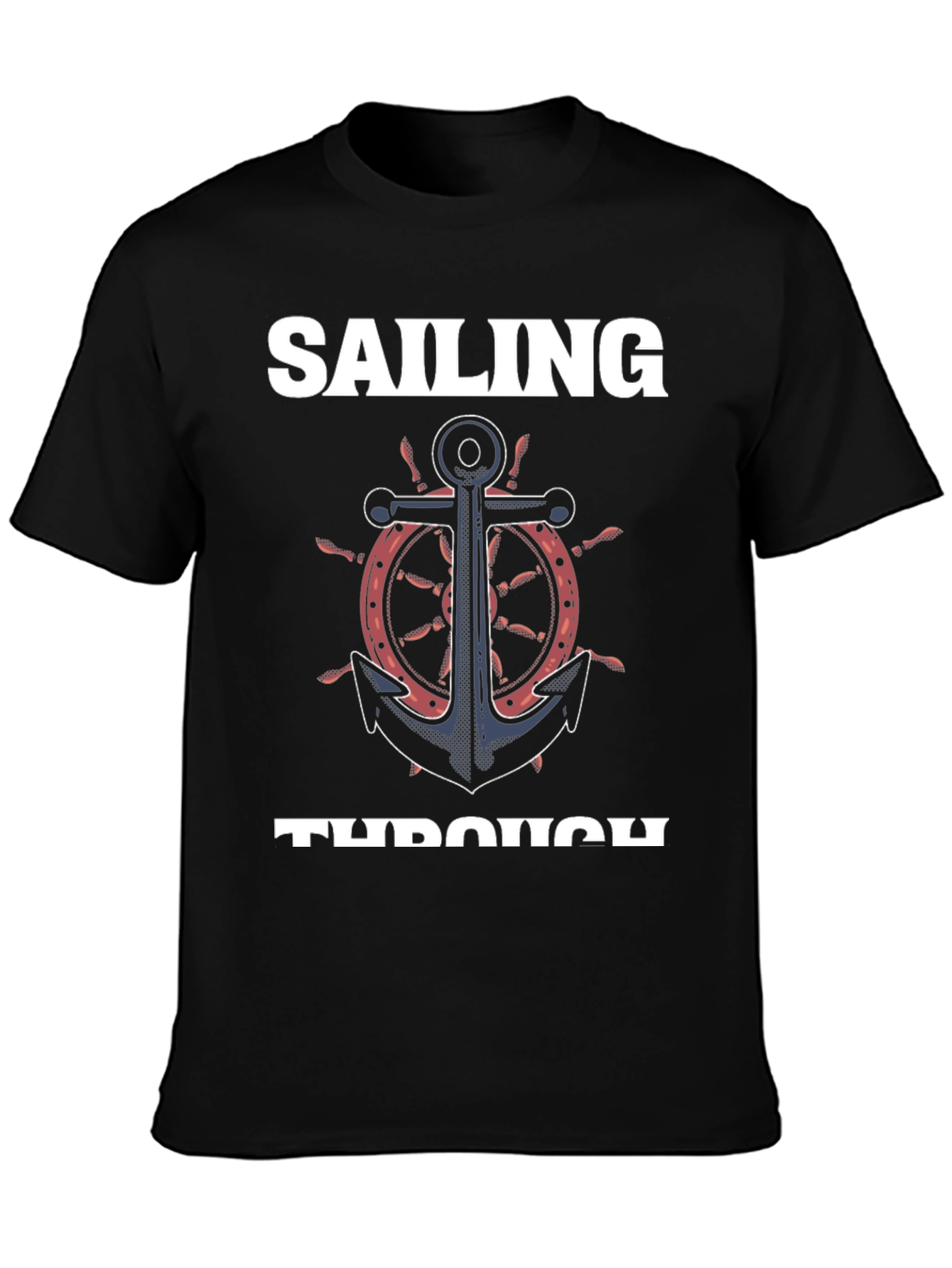 Sailing Through Anchor T-Shirt