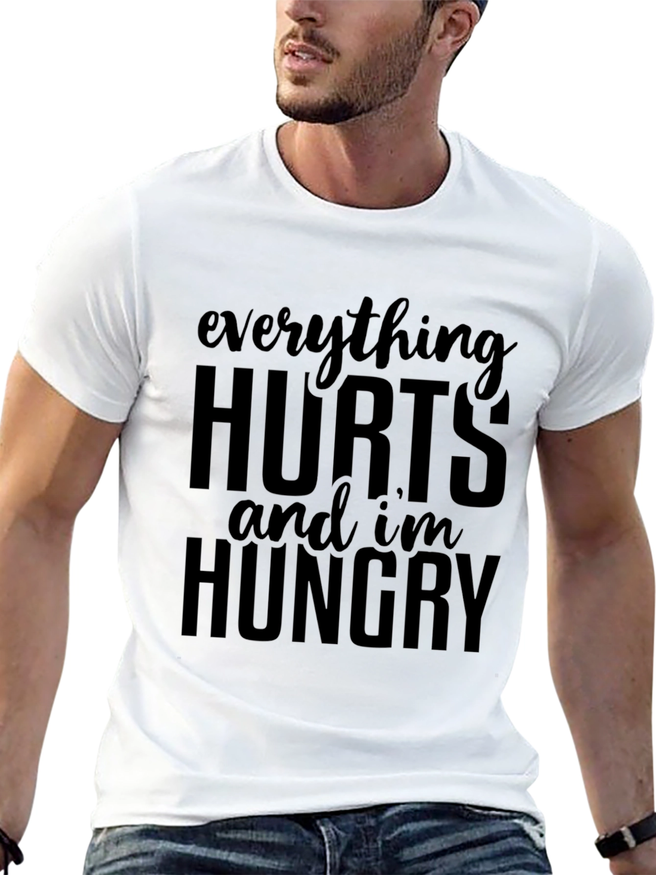 Everything Hurts and Im Hungry Graphic Tee