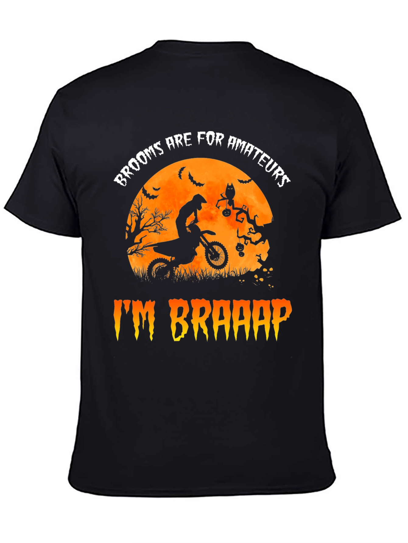 Im Braaap T-Shirt Motocross Halloween Graphic Tee