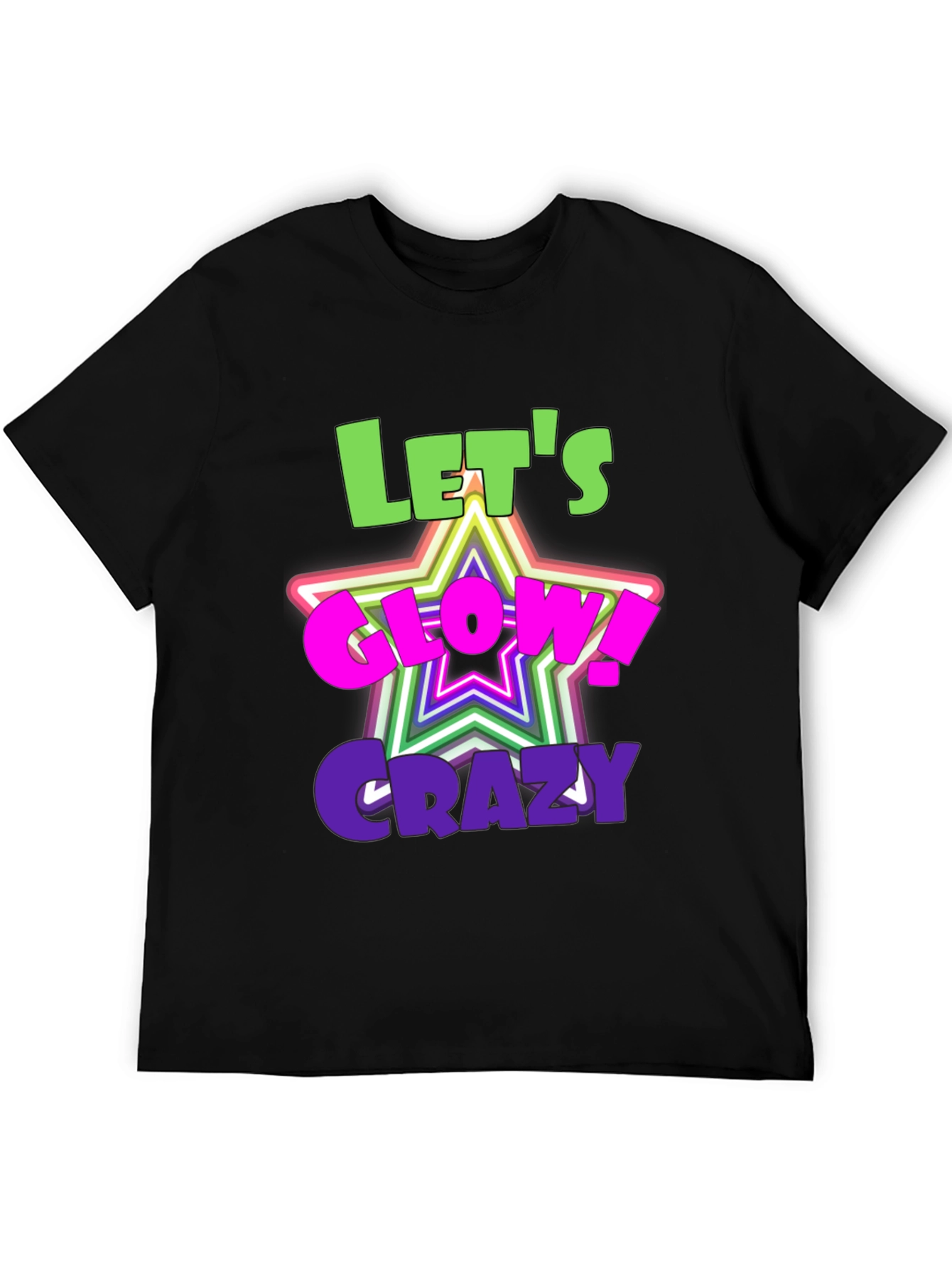 Lets Glow Crazy Graphic Black T-Shirt