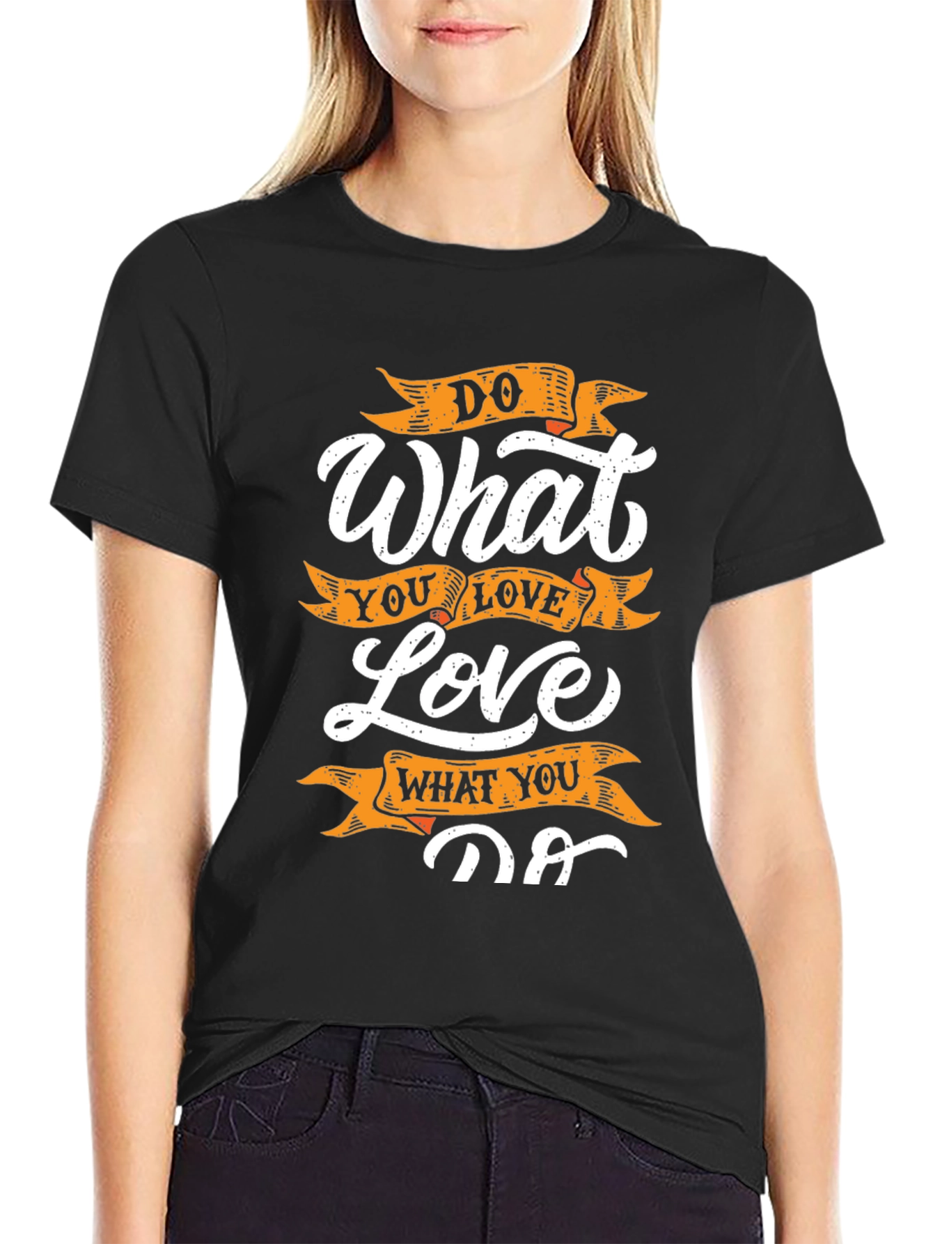 Motivational Do What You Love Graphic Tee