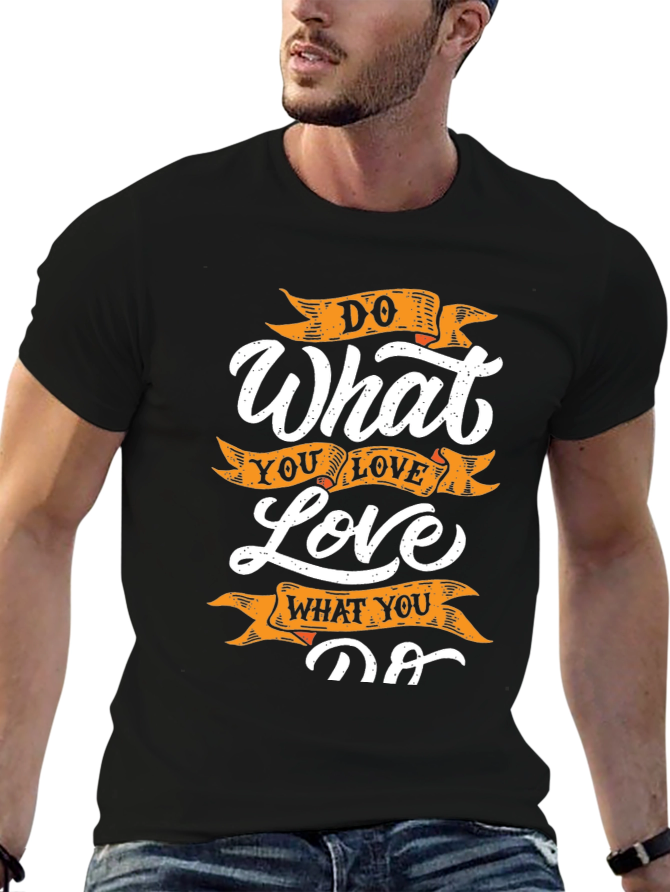 Motivational Do What You Love Graphic Tee