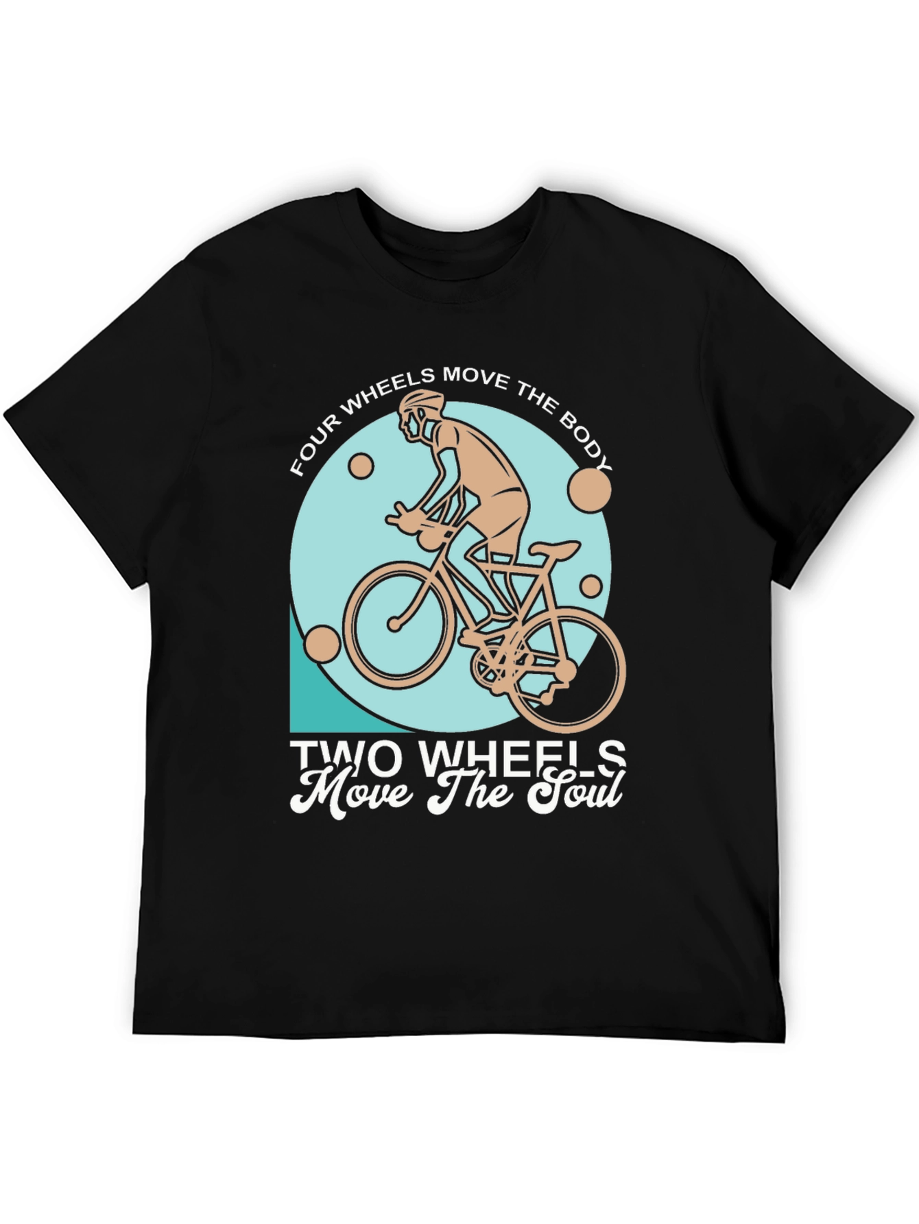 Cycling T-Shirt: Two Wheels Move The Soul