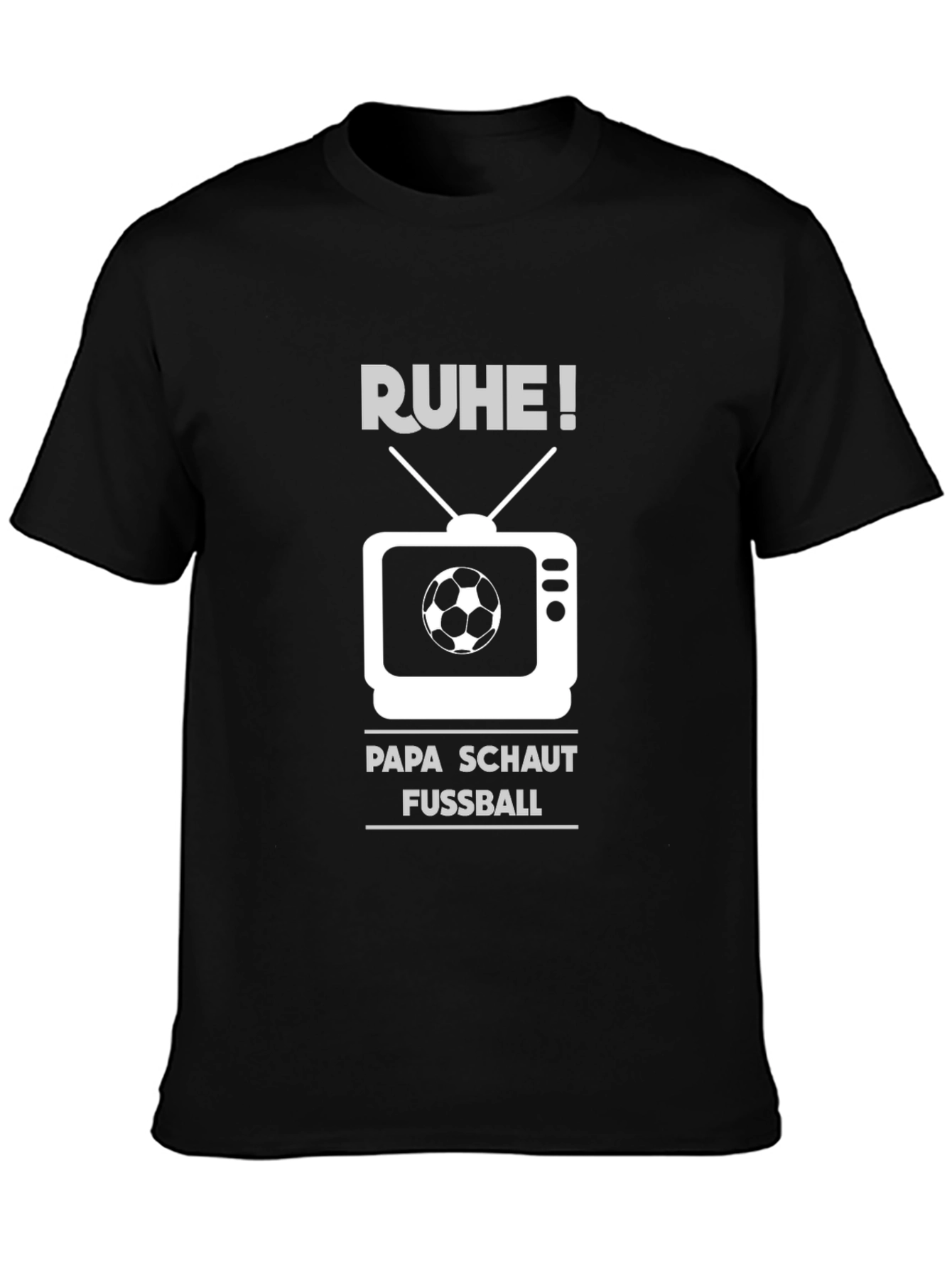 Ruhe! Papa Schaut Fussball T-Shirt