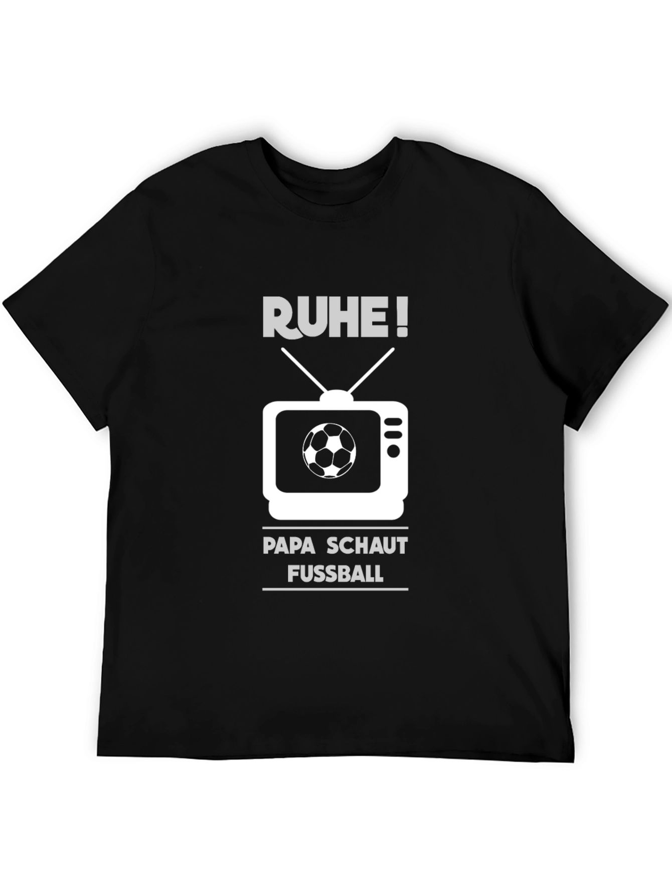 Ruhe! Papa Schaut Fussball T-Shirt