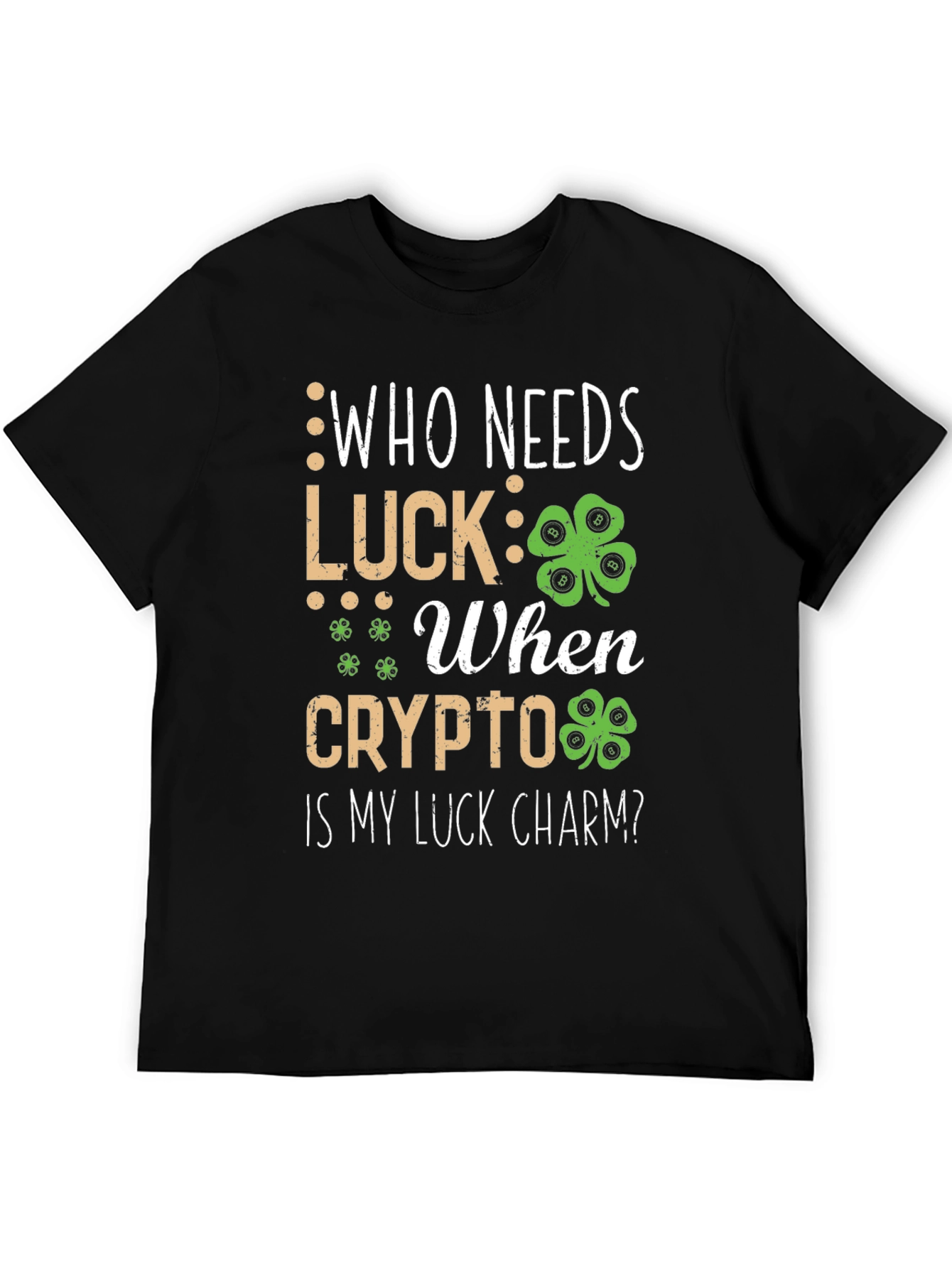 Crypto Luck Charm T-Shirt - St. Patricks Day Bitcoin