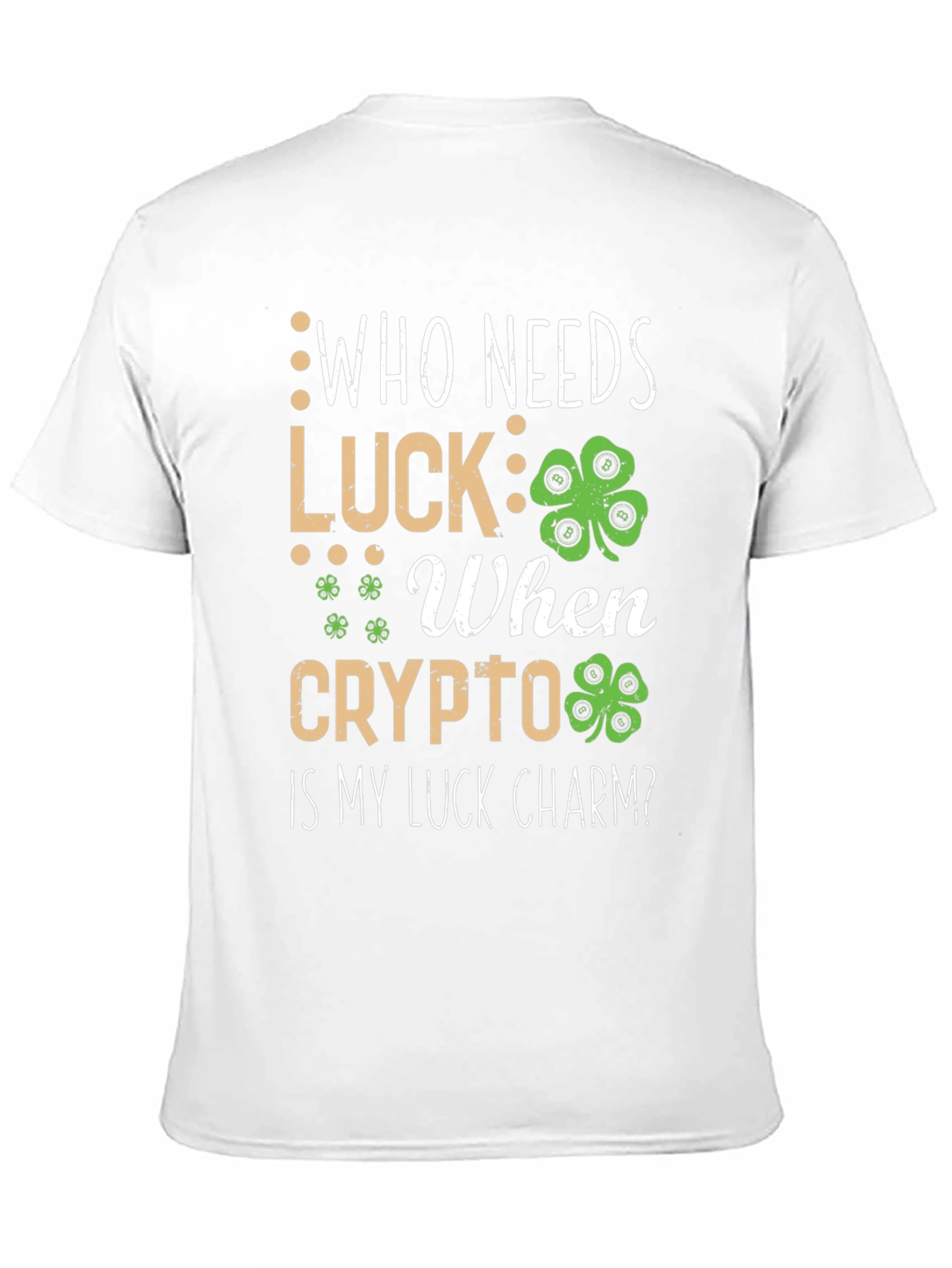 Crypto Luck Charm T-Shirt - St. Patricks Day Bitcoin
