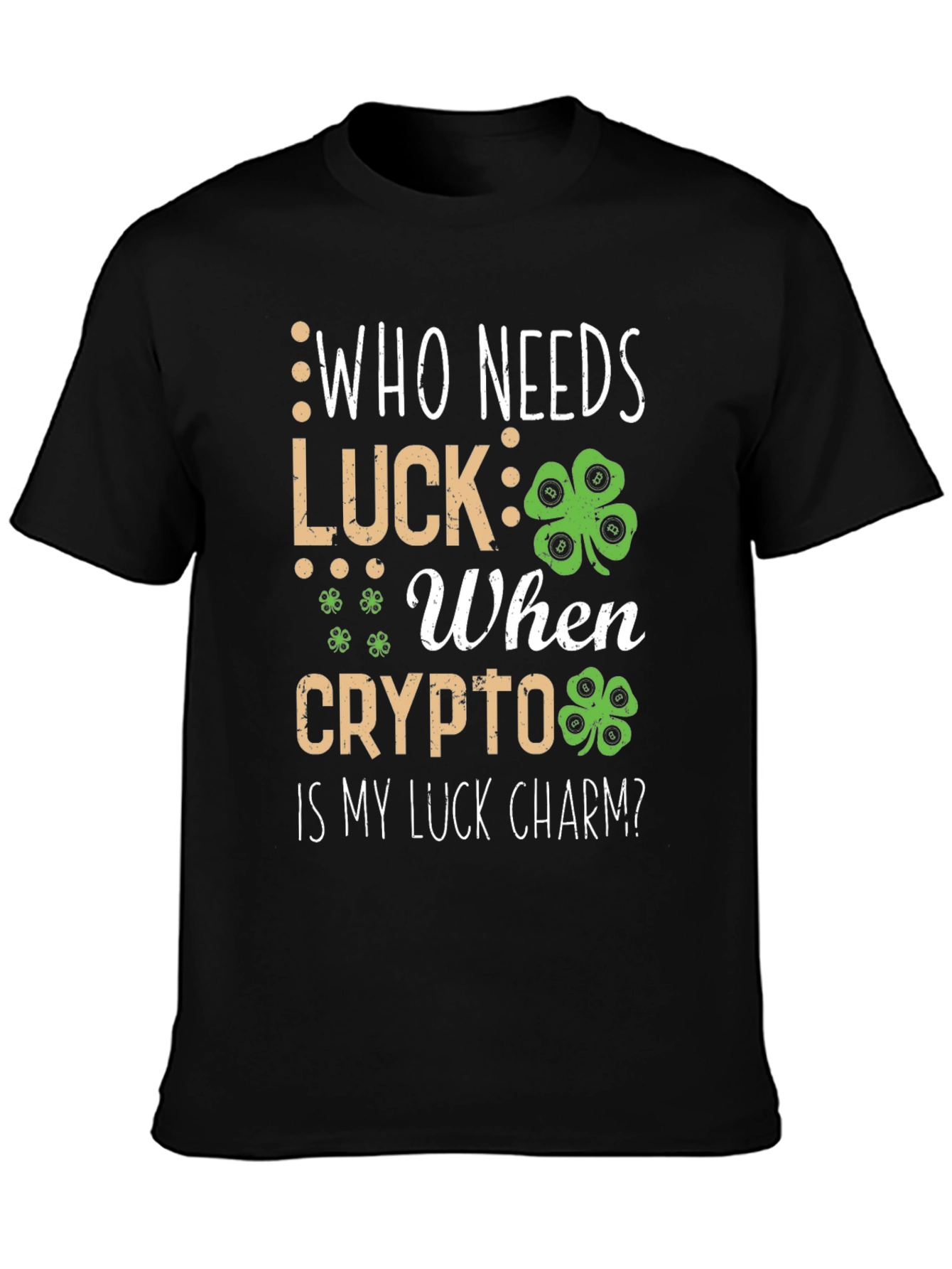 Crypto Luck Charm T-Shirt - St. Patricks Day Bitcoin