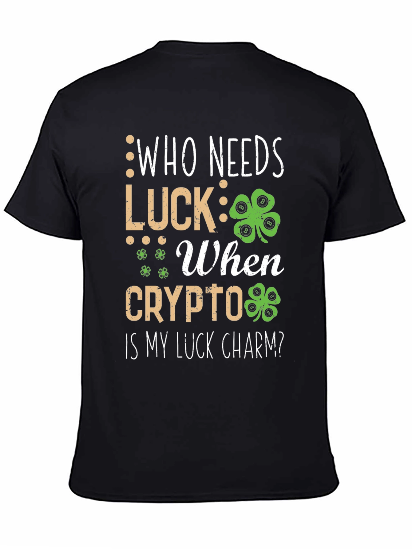 Crypto Luck Charm T-Shirt - St. Patricks Day Bitcoin