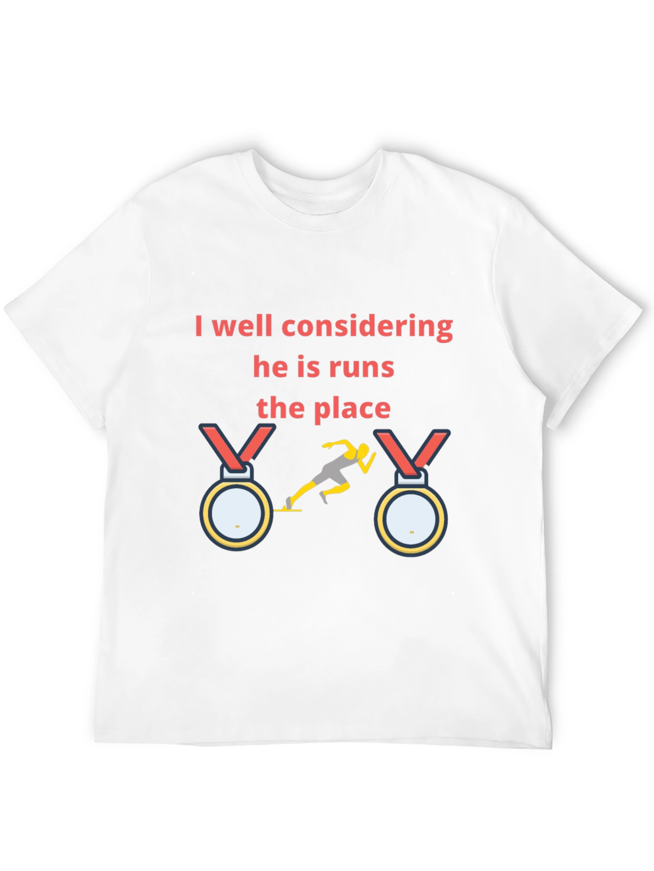 Runners Pride T-Shirt: He Runs the Place