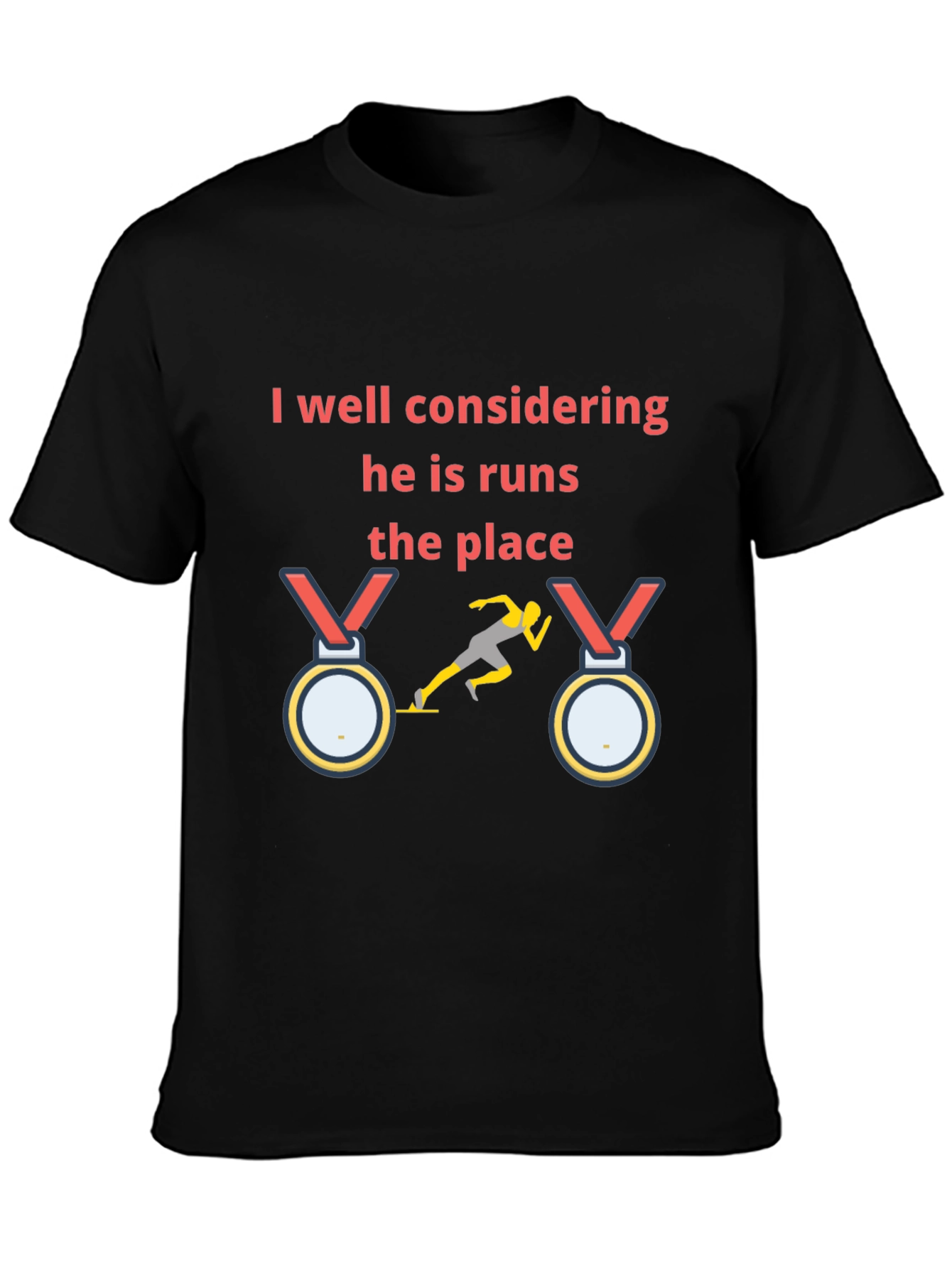Runners Pride T-Shirt: He Runs the Place