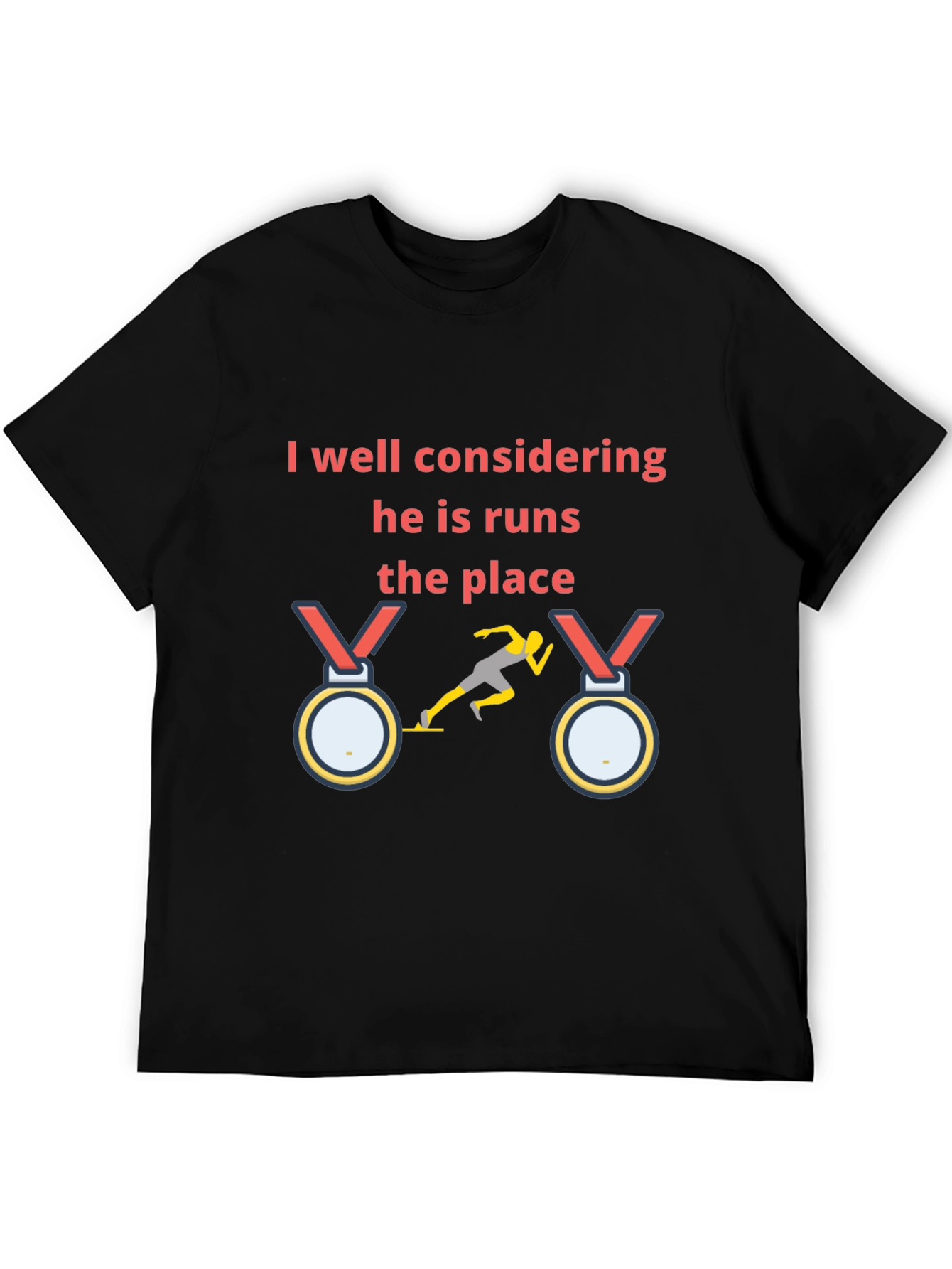 Runners Pride T-Shirt: He Runs the Place