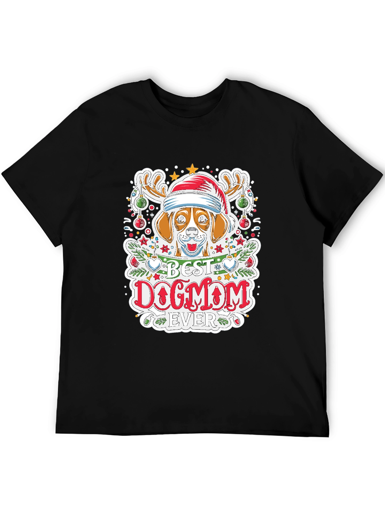 Best Dog Mom Ever Holiday T-Shirt