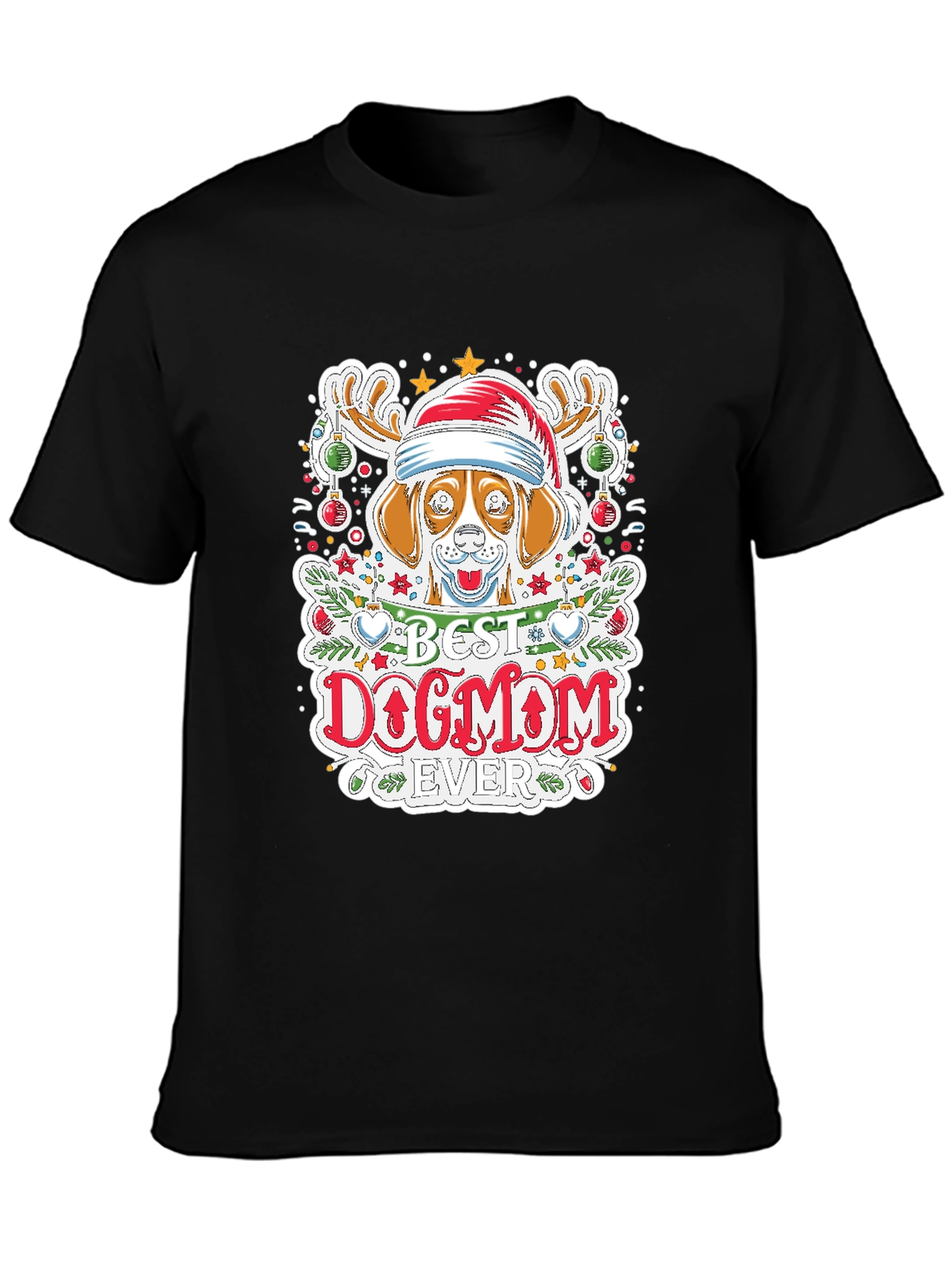 Best Dog Mom Ever Holiday T-Shirt