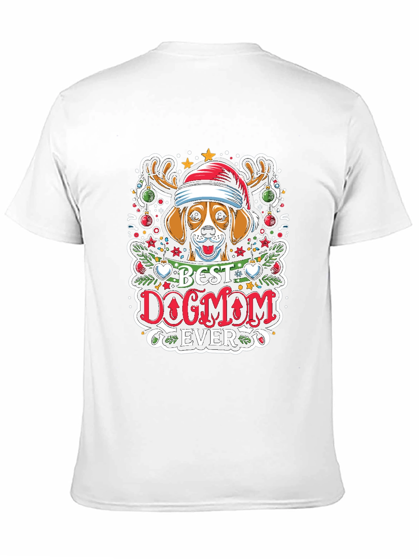 Best Dog Mom Ever Holiday T-Shirt