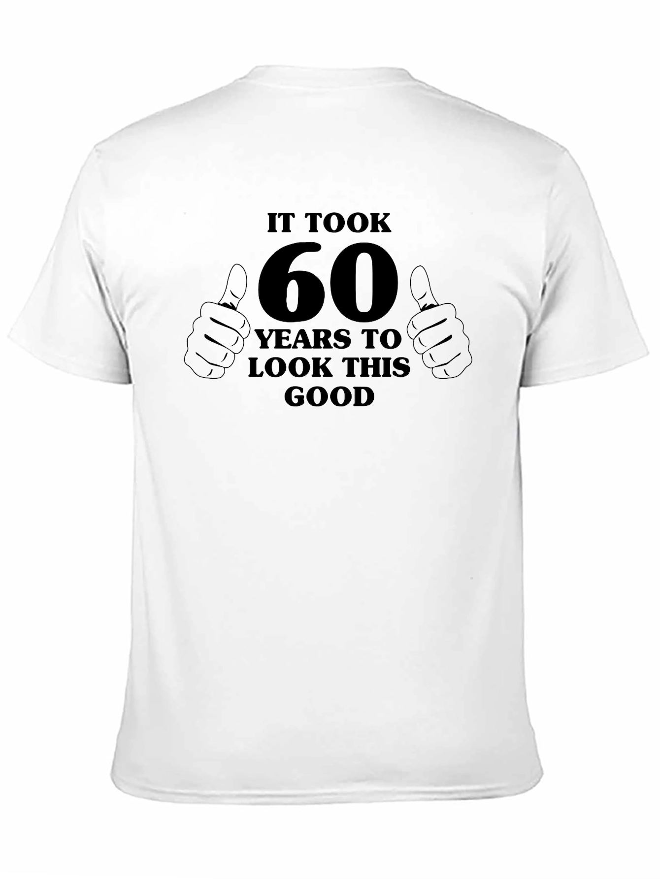 Funny 60th Birthday T-Shirt Gift Idea