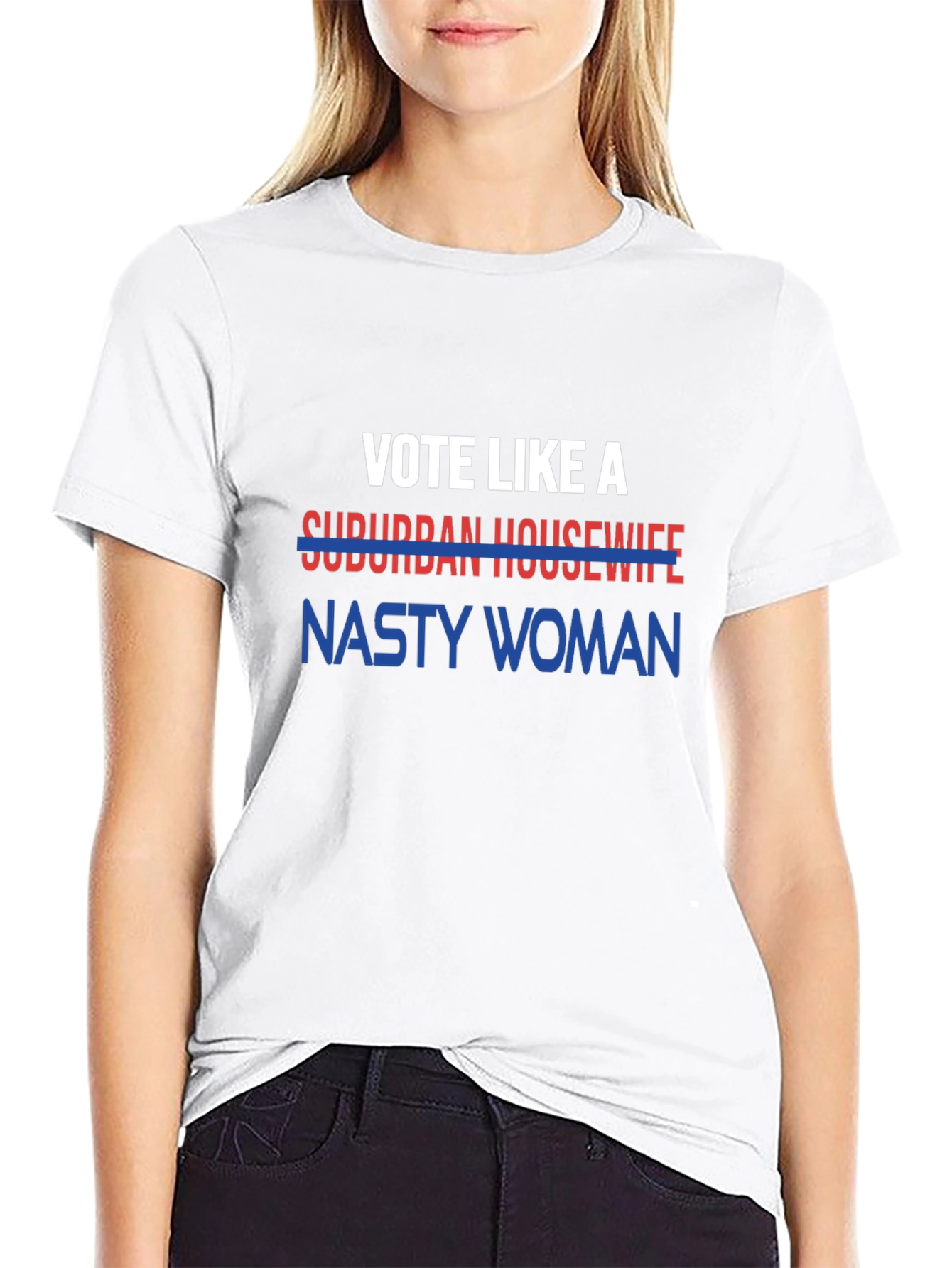 Vote Like a Nasty Woman Tee