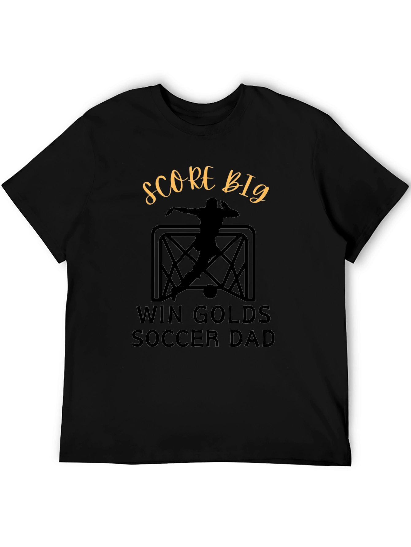 Score Big Soccer Dad T-Shirt
