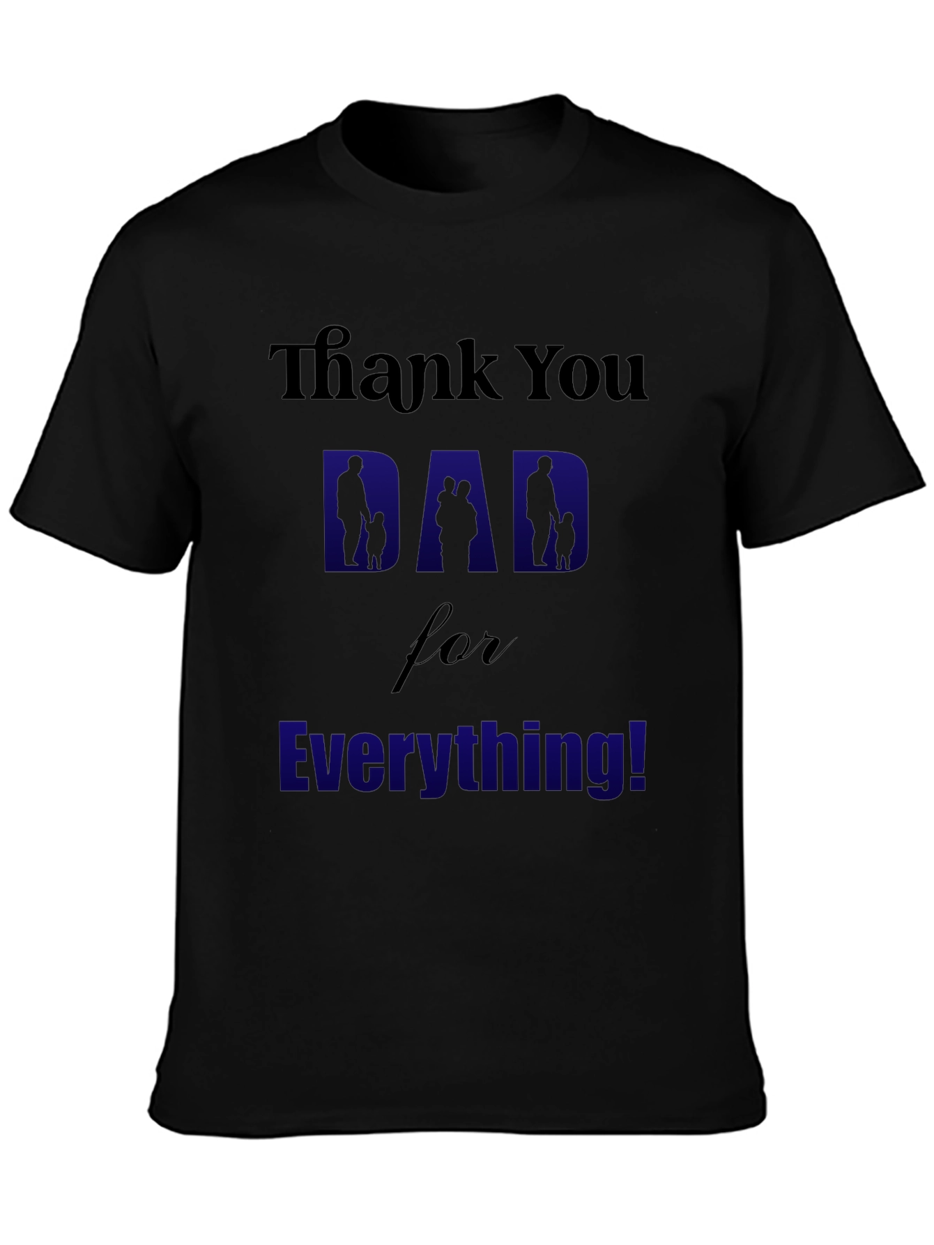 Thank You Dad T-Shirt - Fathers Day Gift