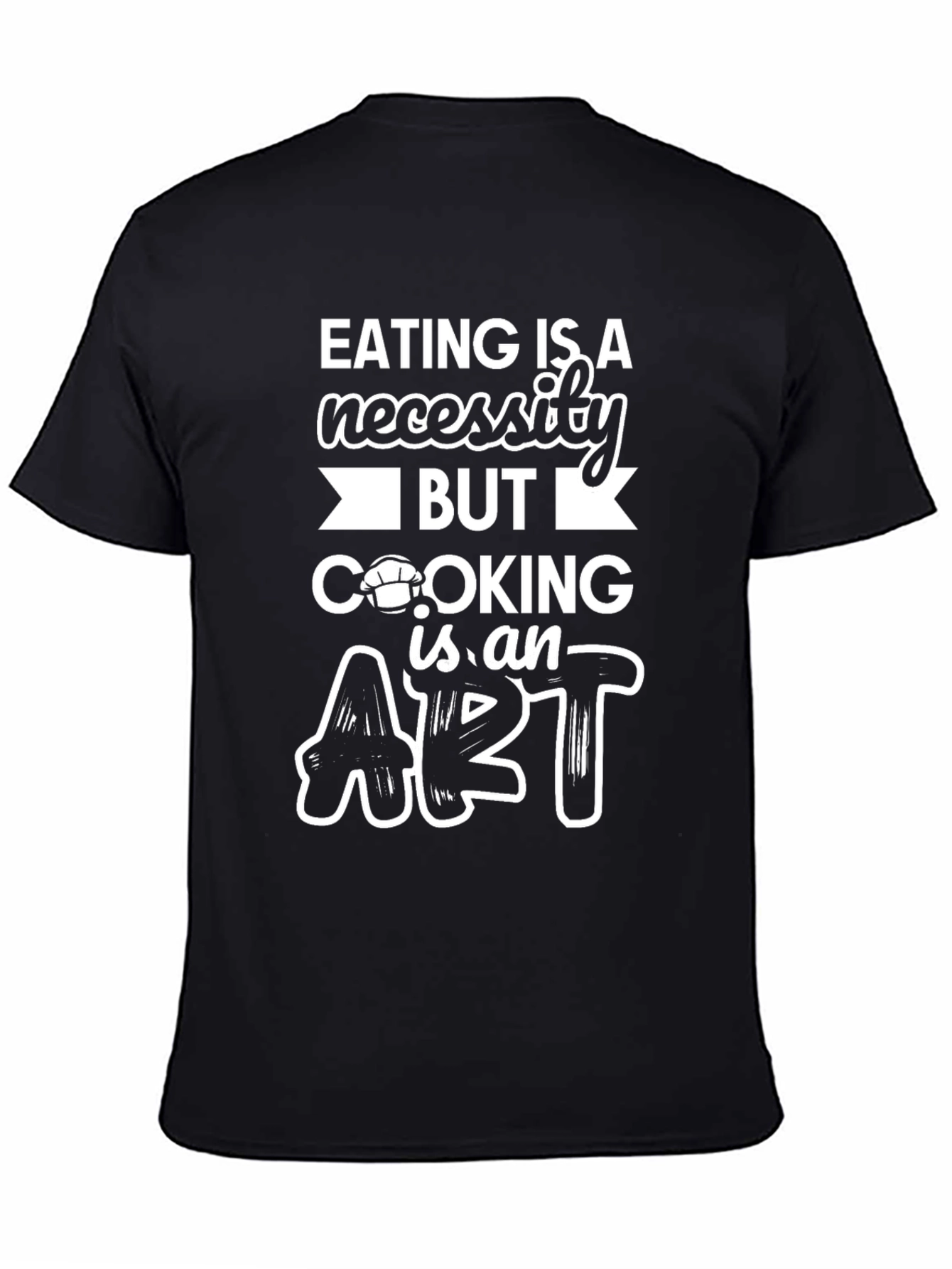Cooking is an Art T-Shirt