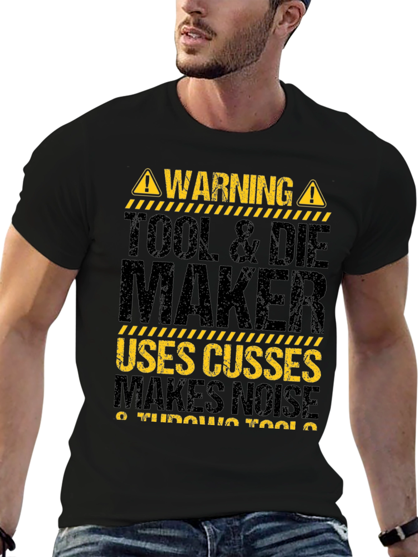 Warning Tool & Die Maker T-Shirt