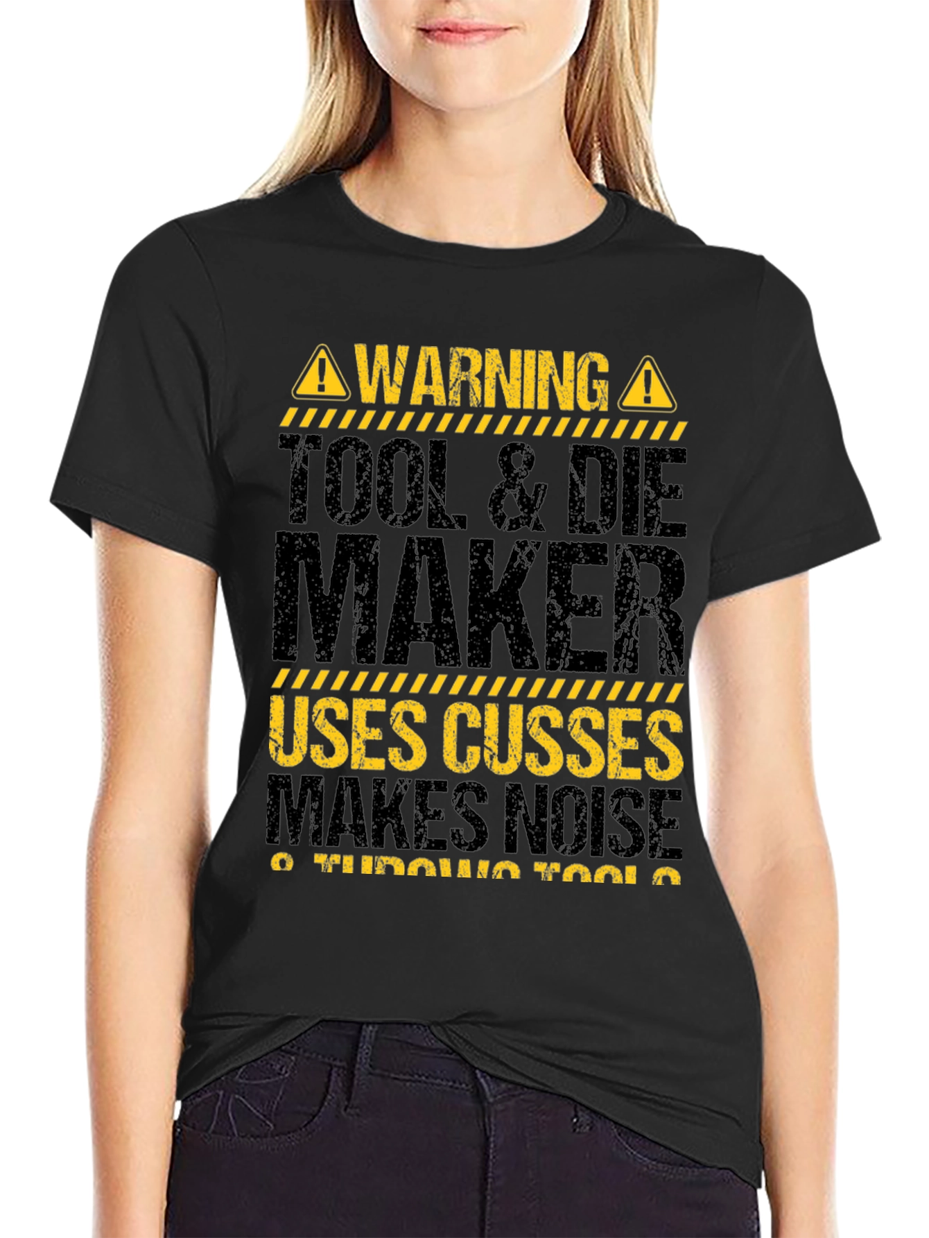 Warning Tool & Die Maker T-Shirt