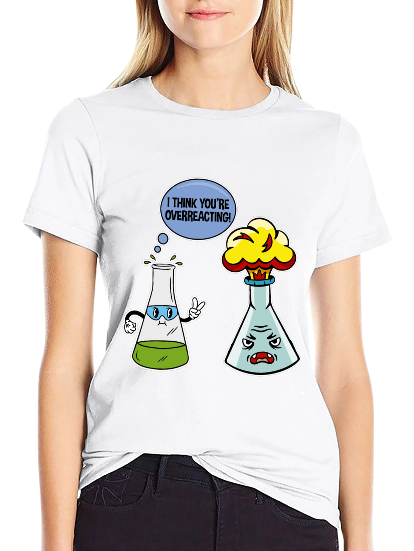 I Think Youre Overreacting T-Shirt