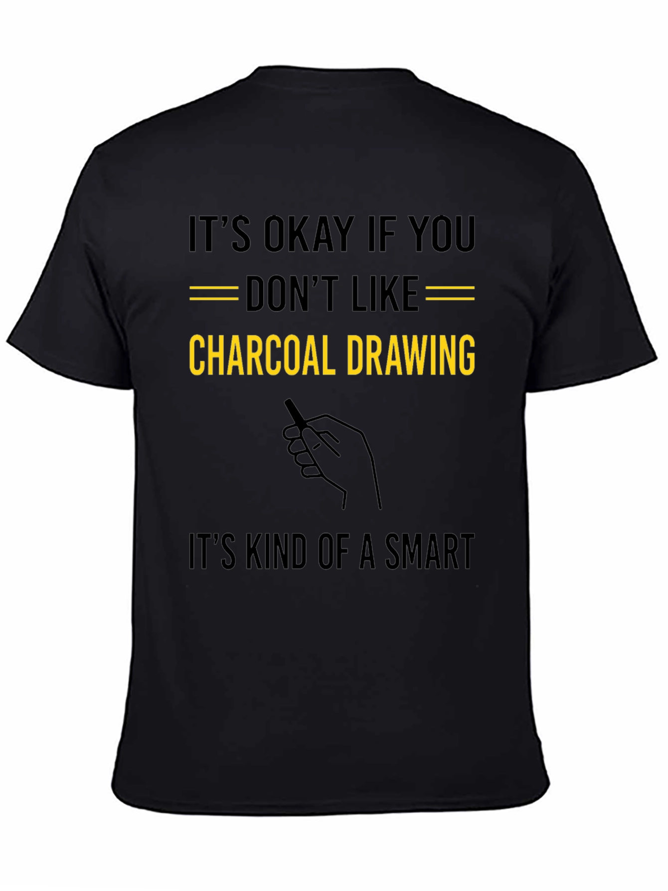 Charcoal Drawing Humor T-Shirt - Smart Artistic Tee