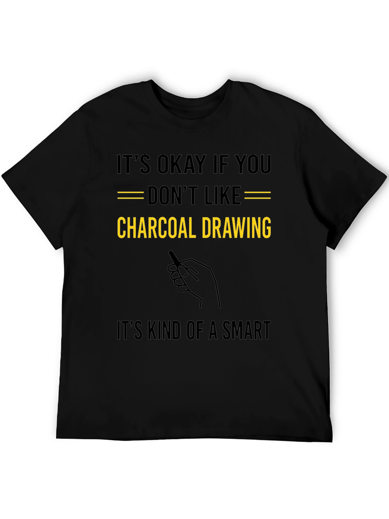 Charcoal Drawing Humor T-Shirt - Smart Artistic Tee
