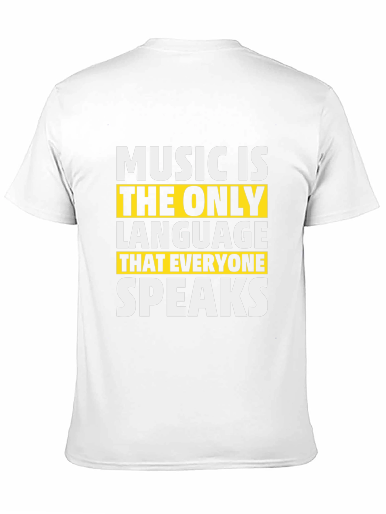 Music is the Only Language T-Shirt