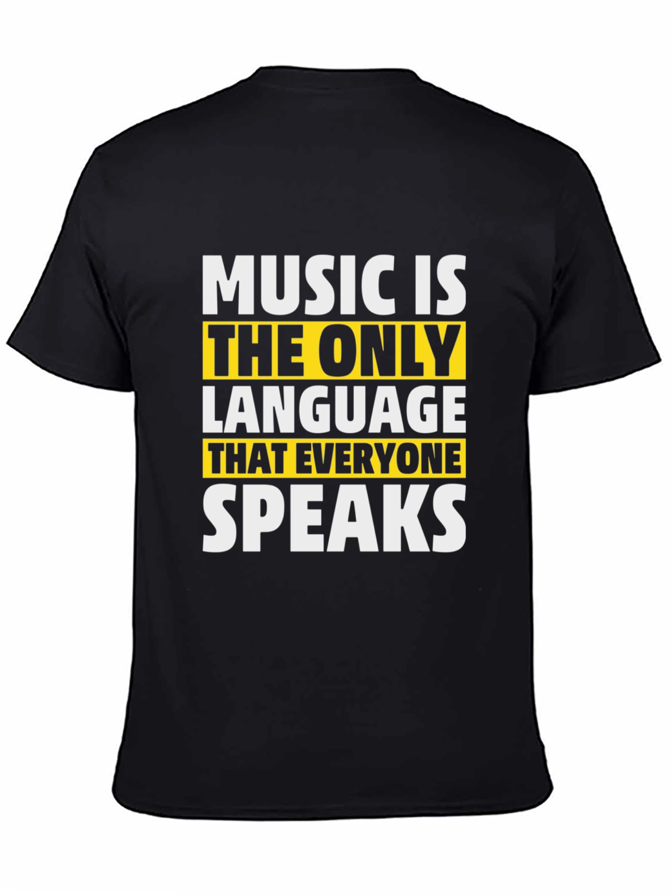 Music is the Only Language T-Shirt