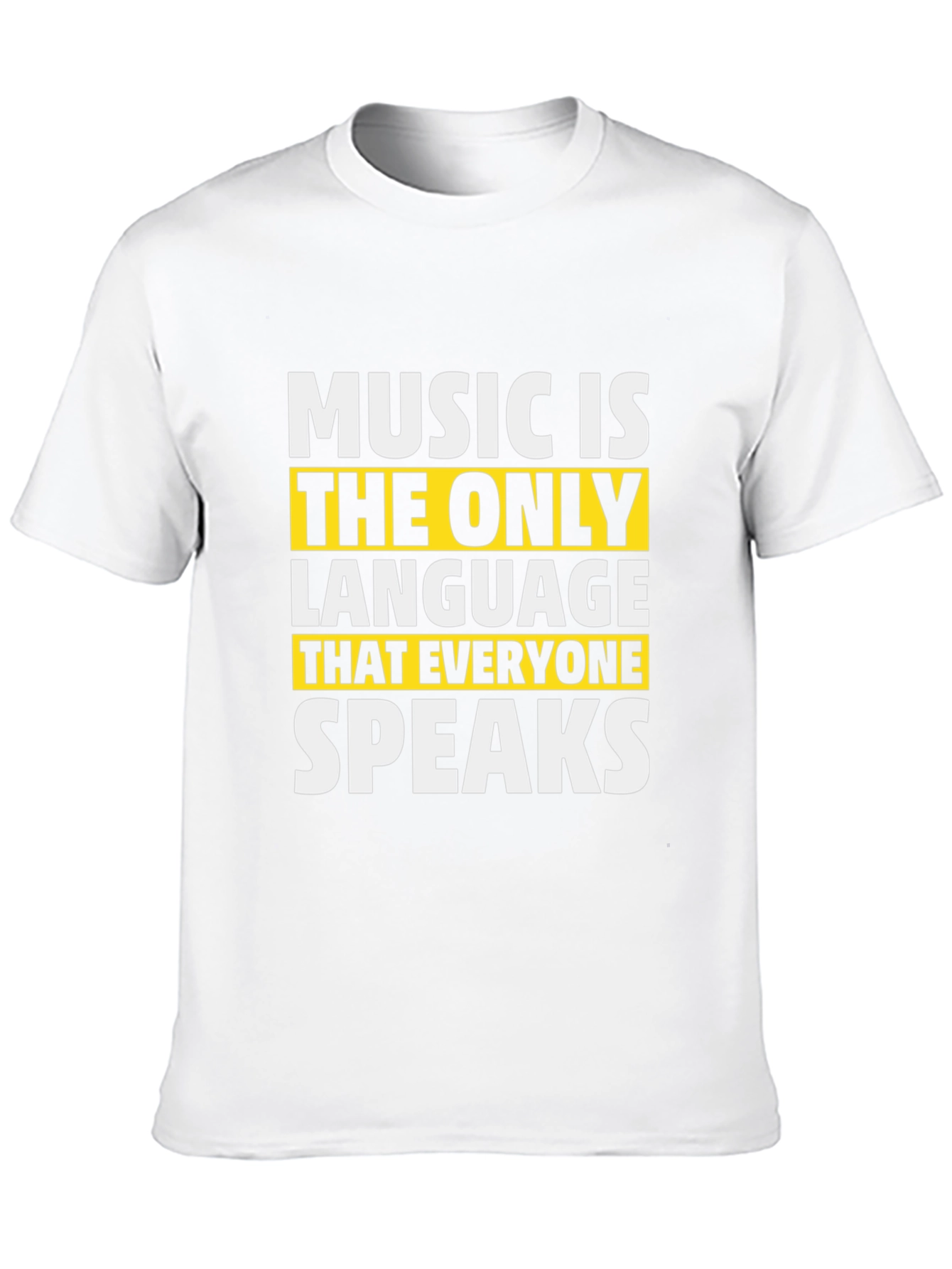 Music is the Only Language T-Shirt