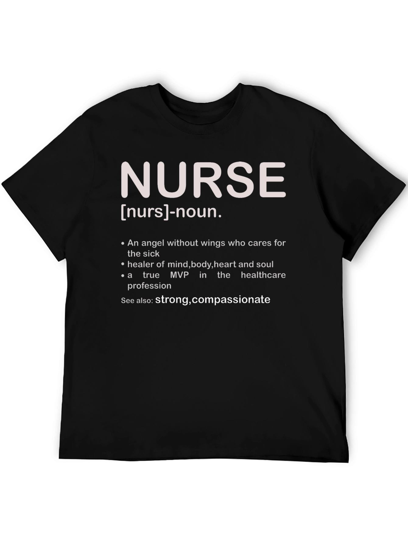 Nurse Definition T-Shirt - Healthcare Hero Tee