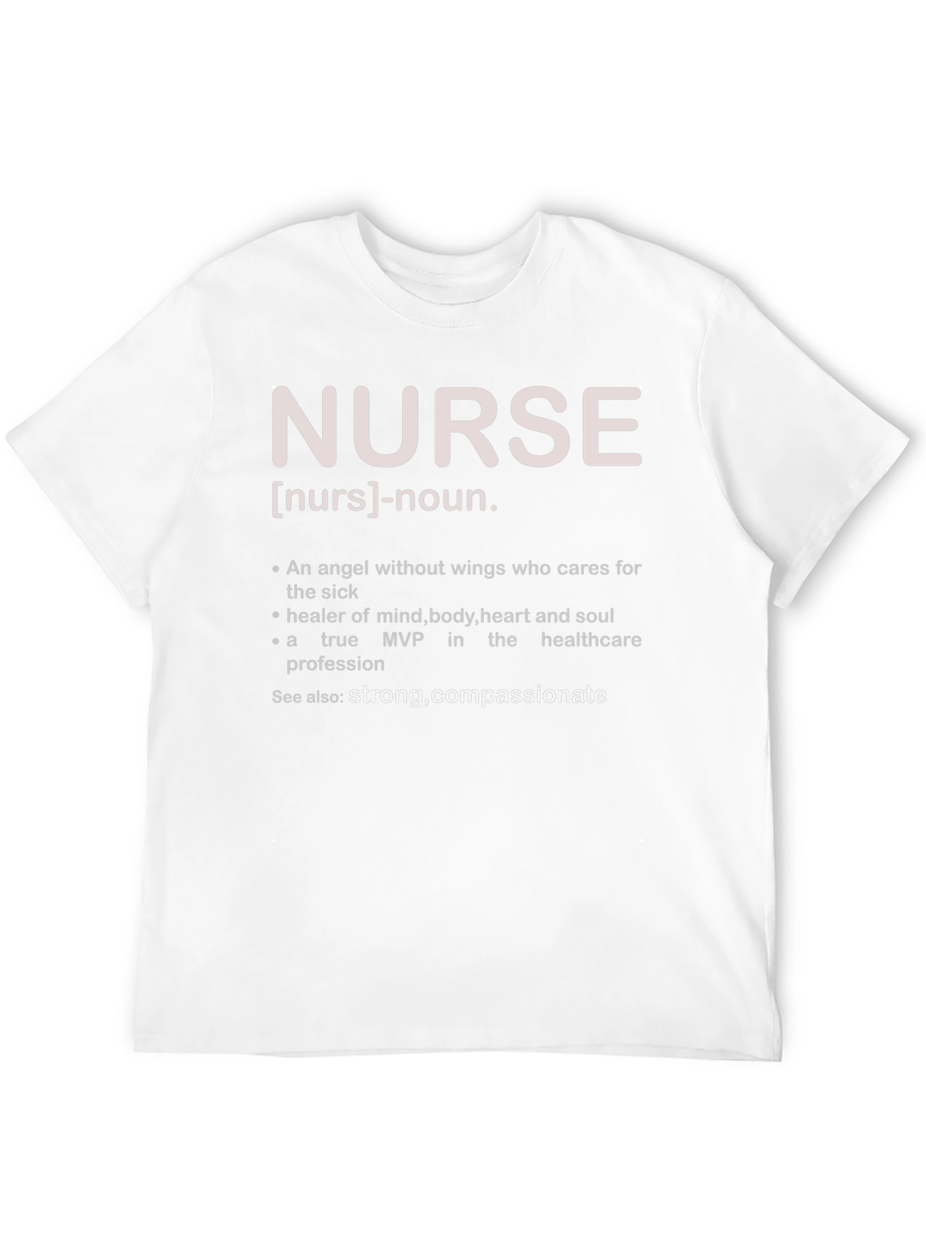 Nurse Definition T-Shirt - Healthcare Hero Tee