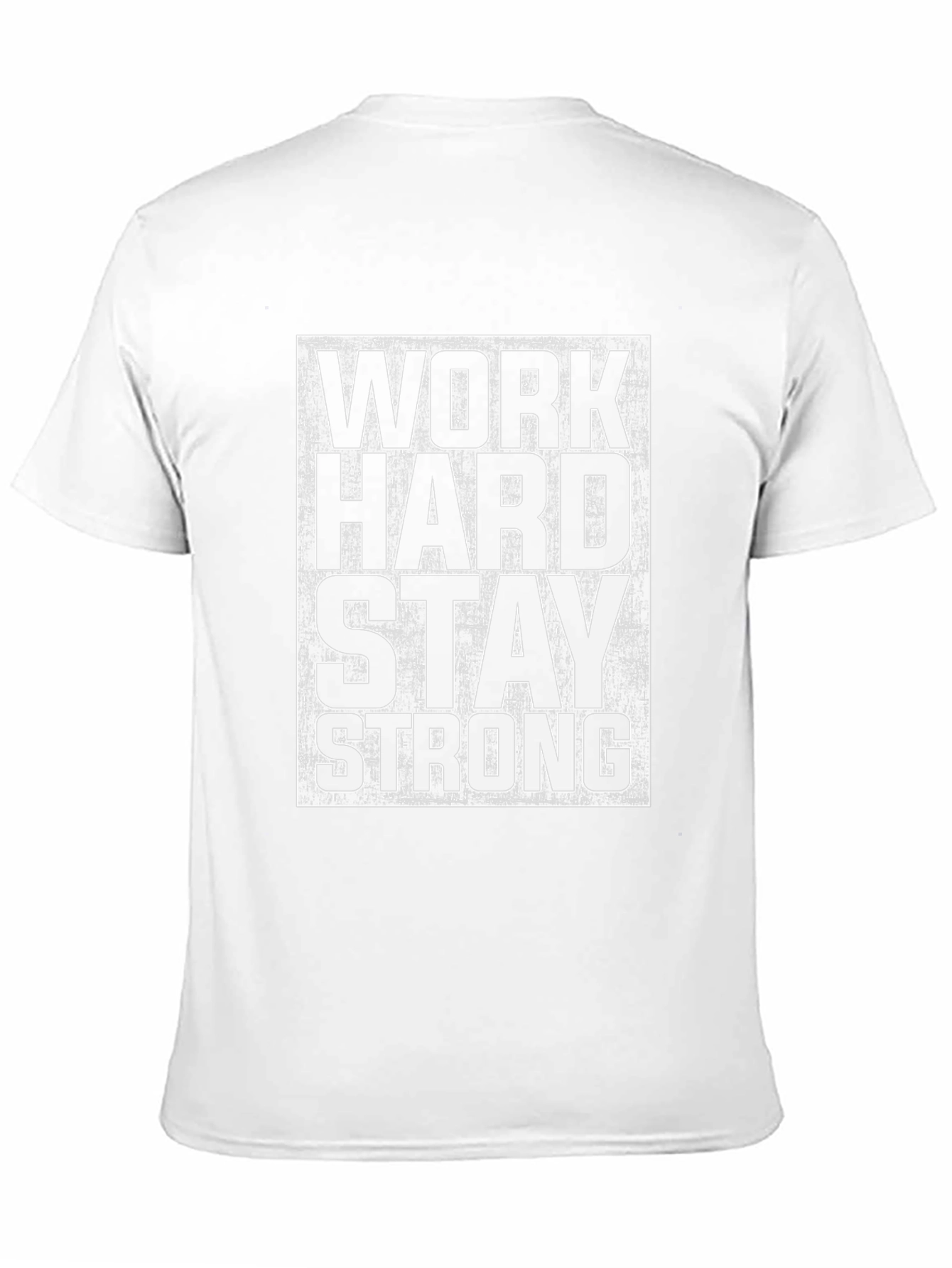 Work Hard Stay Strong Graphic Tee
