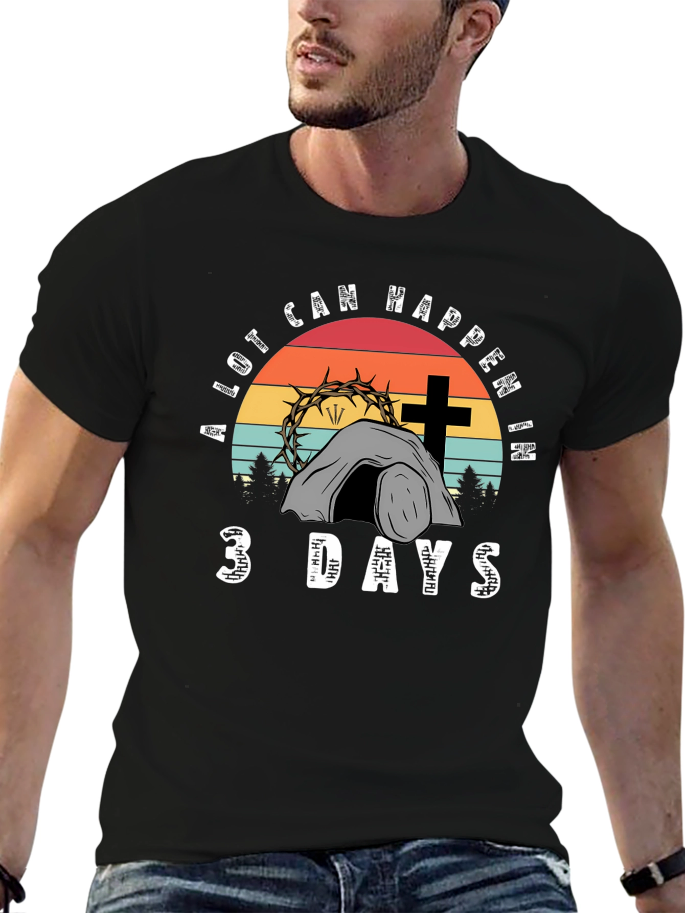 A Lot Can Happen in 3 Days Easter T-Shirt