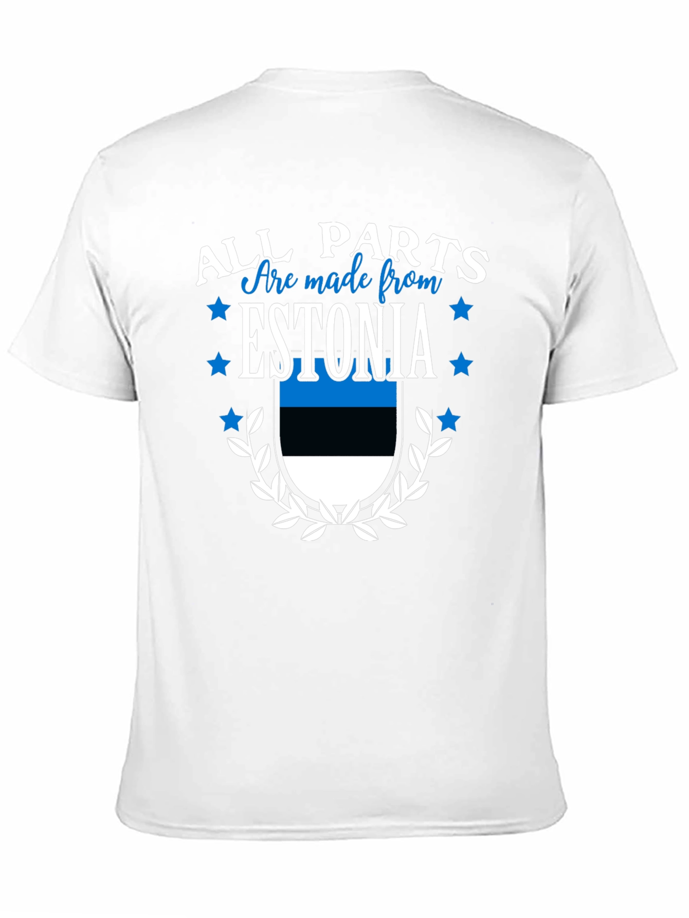 Estonia Pride T-Shirt: All Parts Made From Estonia