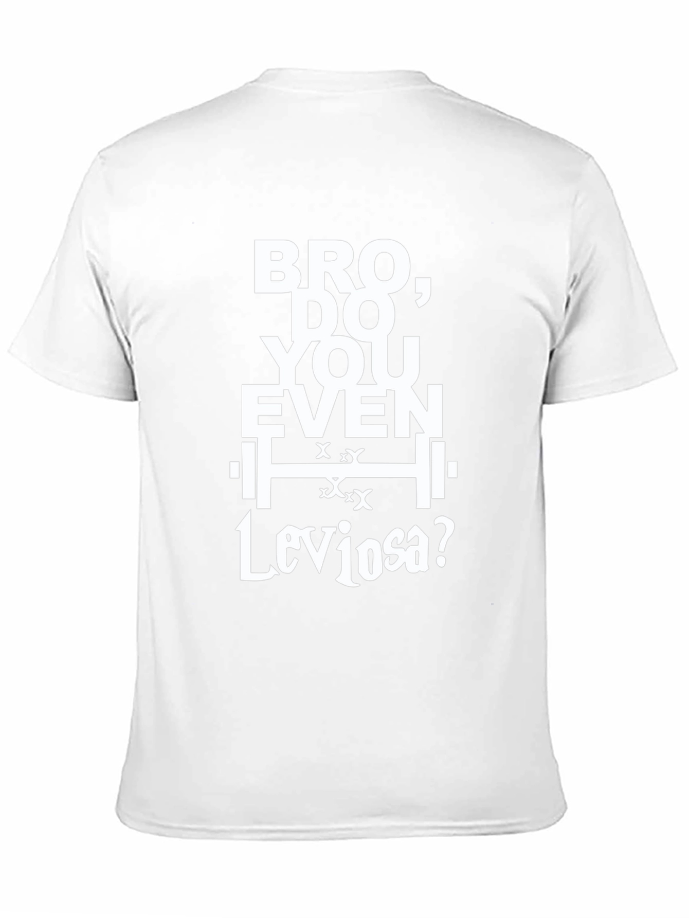 Bro Do You Even Leviosa? T-Shirt - Black