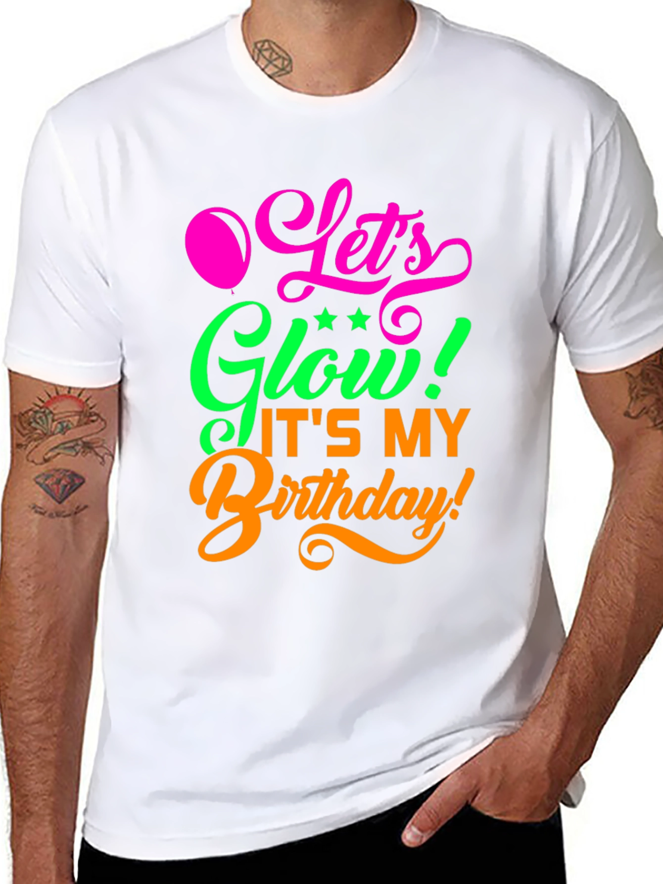 Lets Glow Birthday T-Shirt