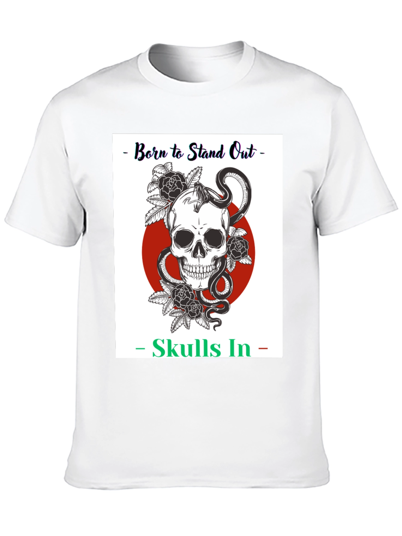 Born to Stand Out Skull T-Shirt