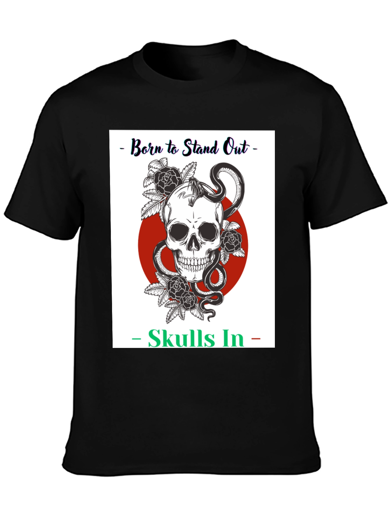 Born to Stand Out Skull T-Shirt