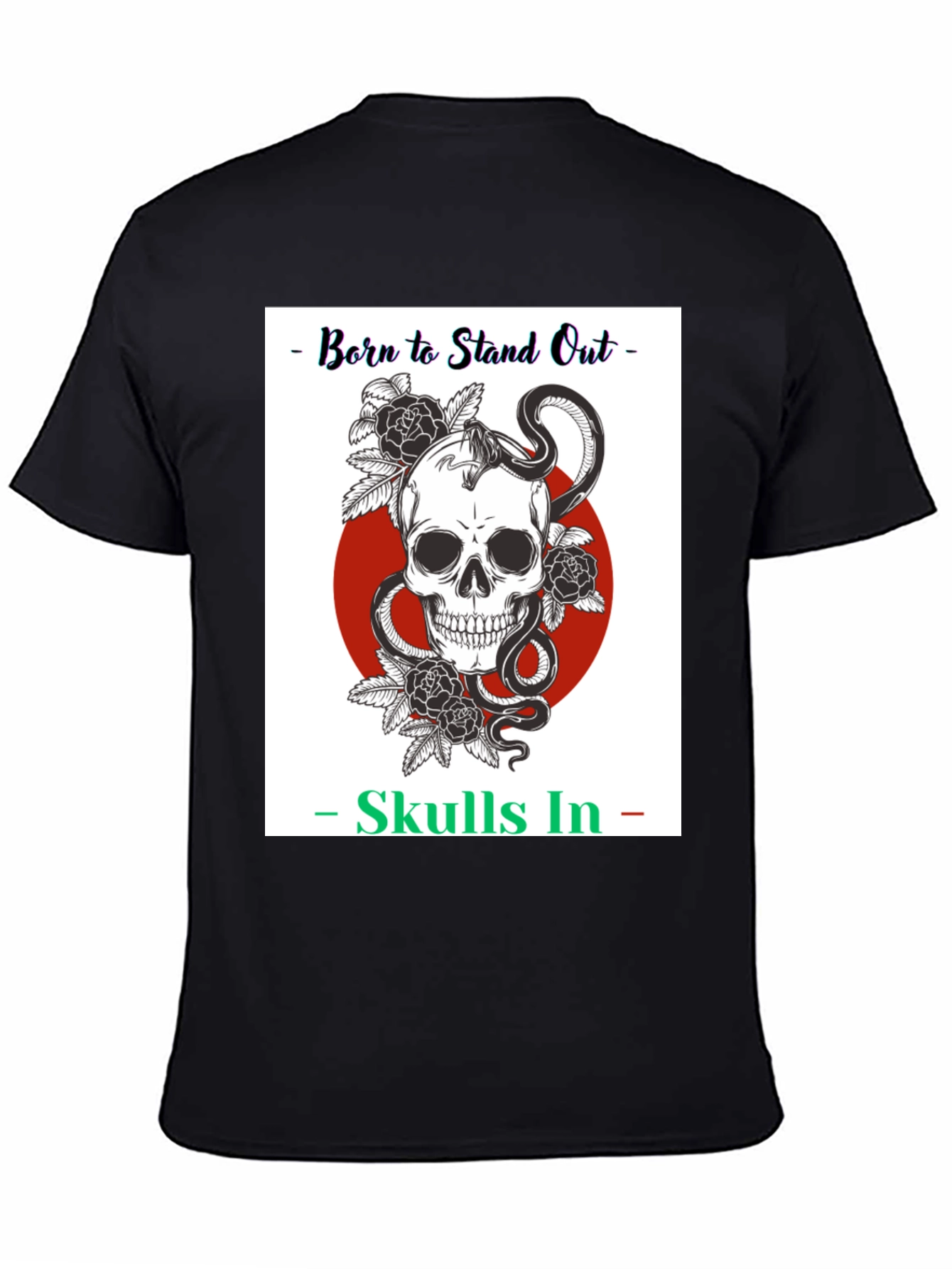 Born to Stand Out Skull T-Shirt