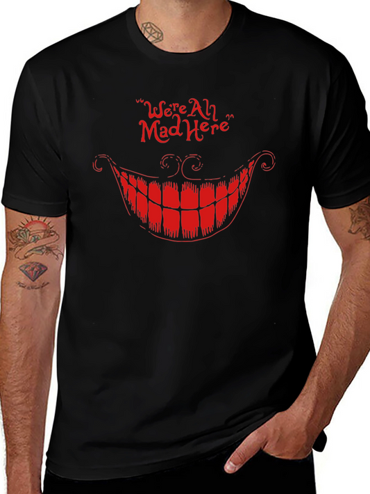 Cheshire Cat Tee - Were All Mad Here Graphic Novelty T-Shirt