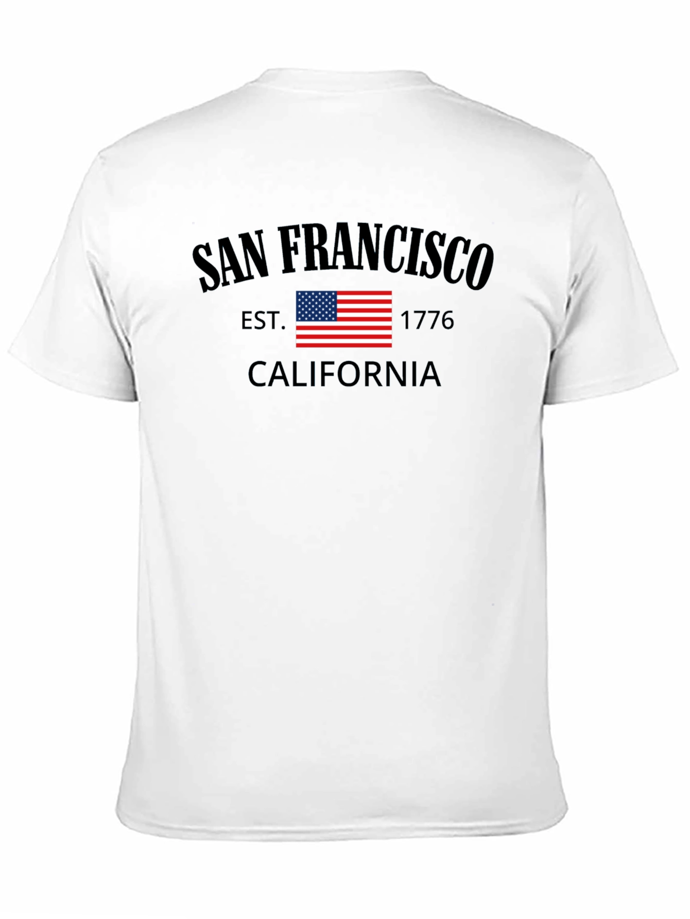 San Francisco California EST 1776 Graphic T-Shirt