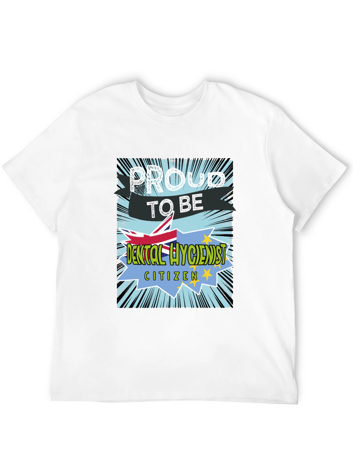 Proud Dental Hygienist Citizen T-Shirt