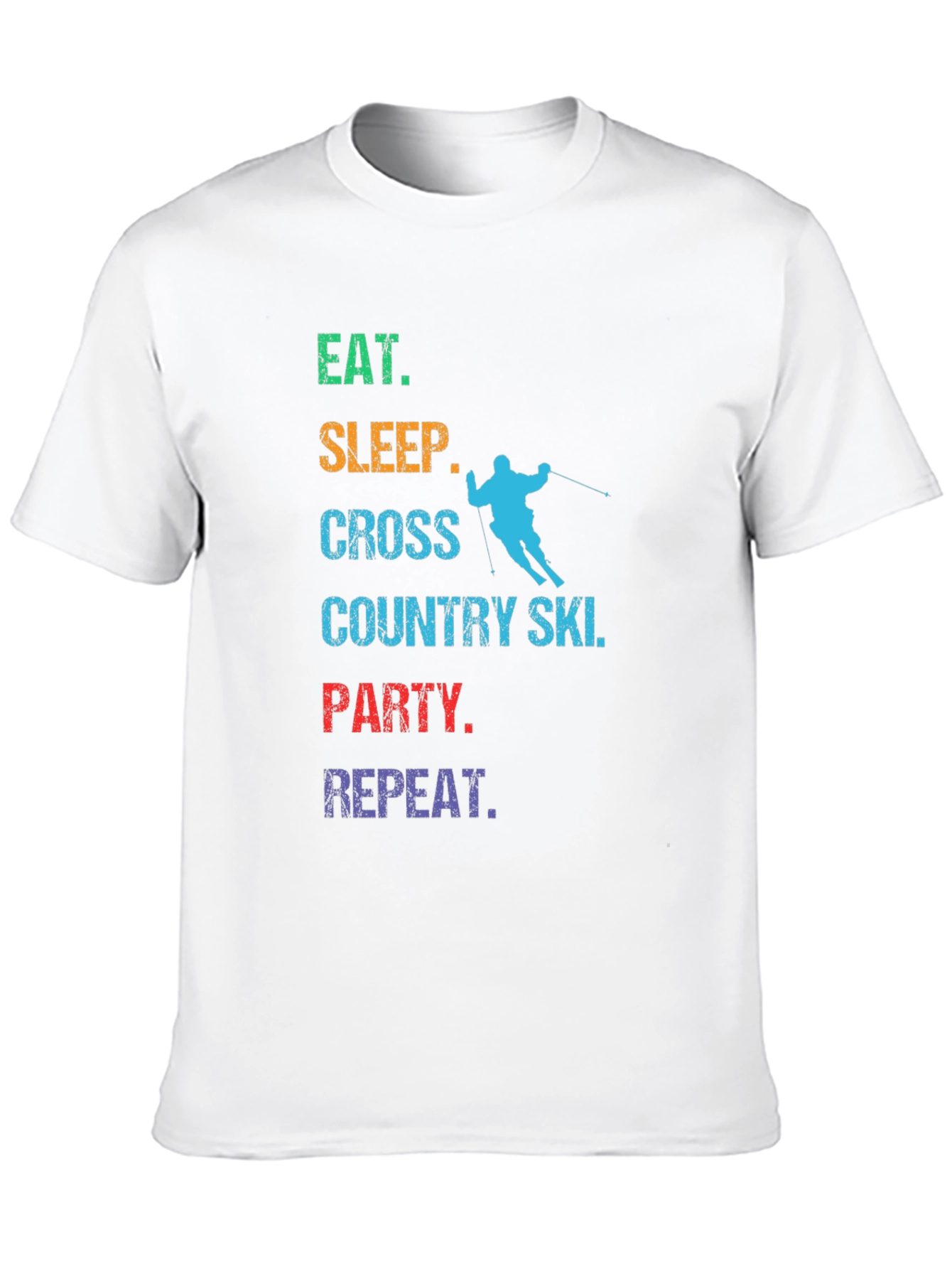 Eat Sleep Cross Country Ski Party Repeat T-Shirt