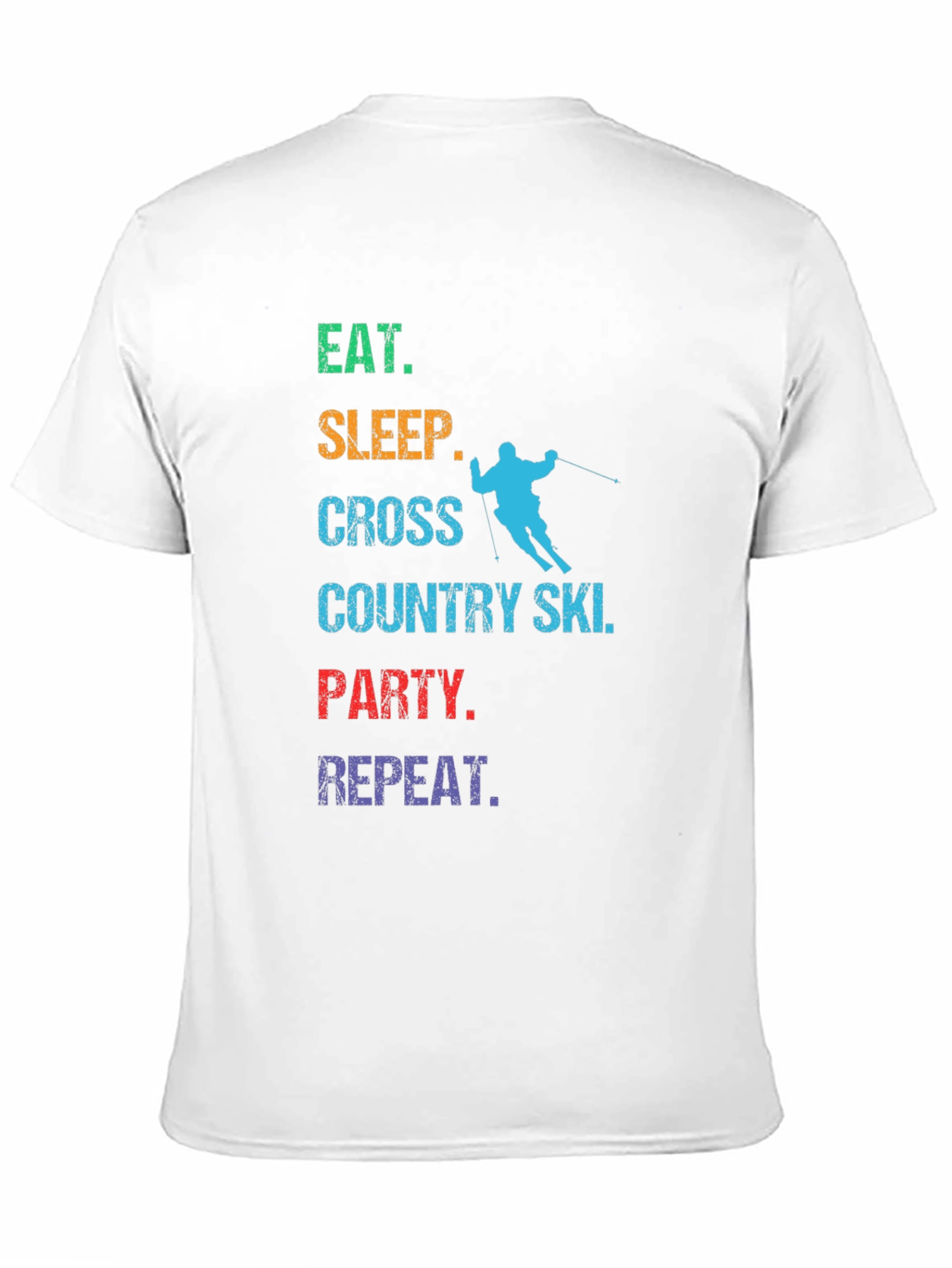 Eat Sleep Cross Country Ski Party Repeat T-Shirt