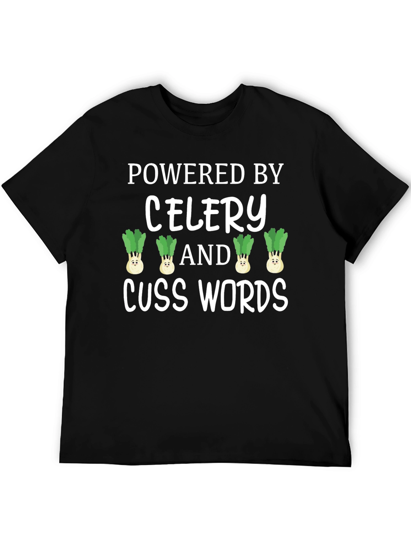 Powered By Celery & Cuss Words T-Shirt
